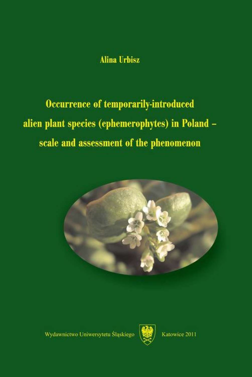 Alina Urbisz Occurrence of temporarily-introduced alien plant species (ephemerophytes) in Poland – scale and assessment of the phenomenon assessment of plant geometry on chickpea genotypes under late sown