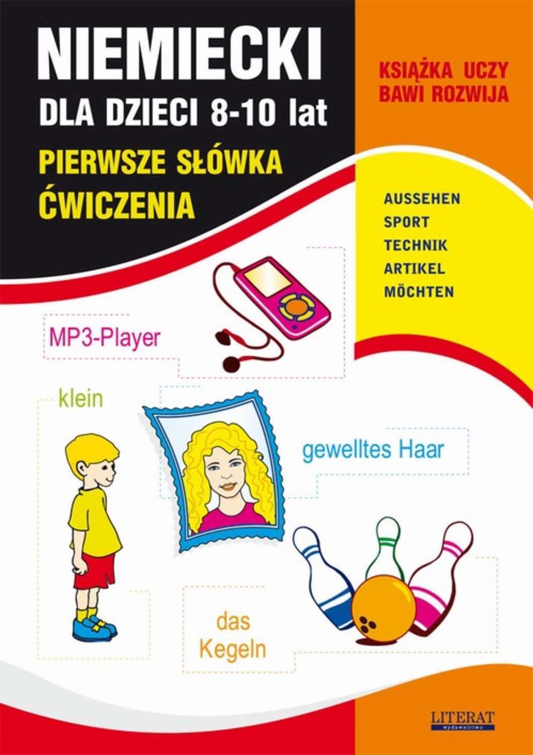 Niemiecki dla dzieci 8-10 lat. Pierwsze słówka. Ćwiczenia