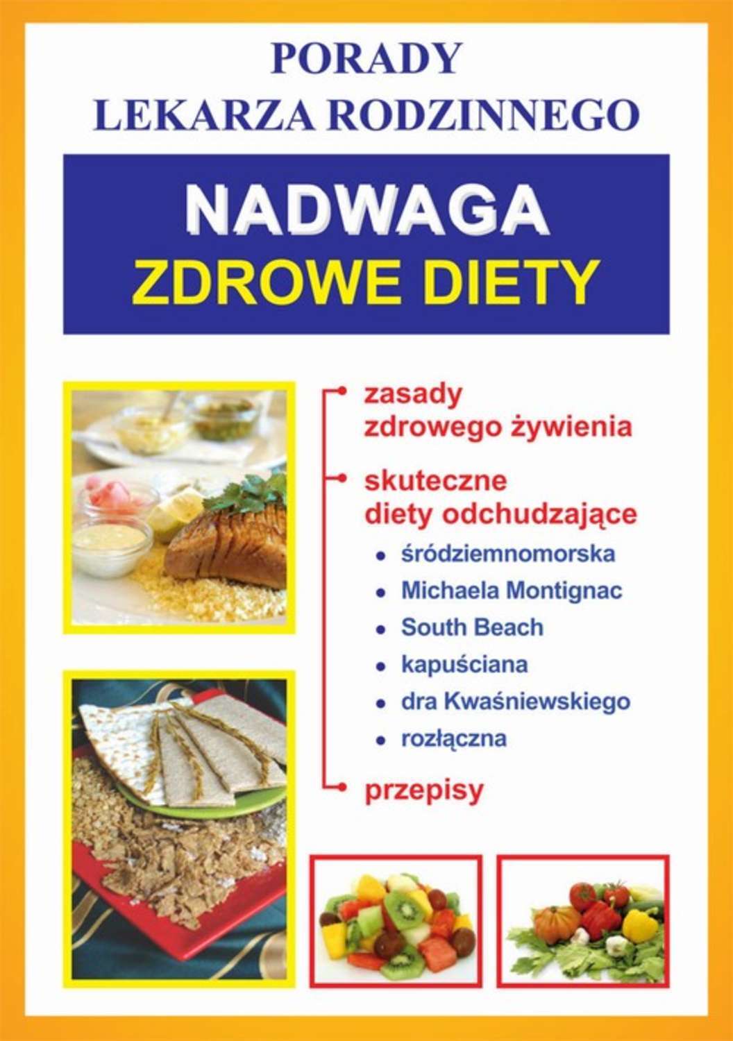 Nadwaga. Zdrowe diety