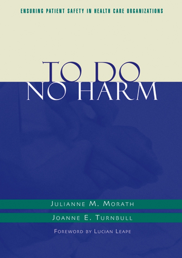 To Do No Harm