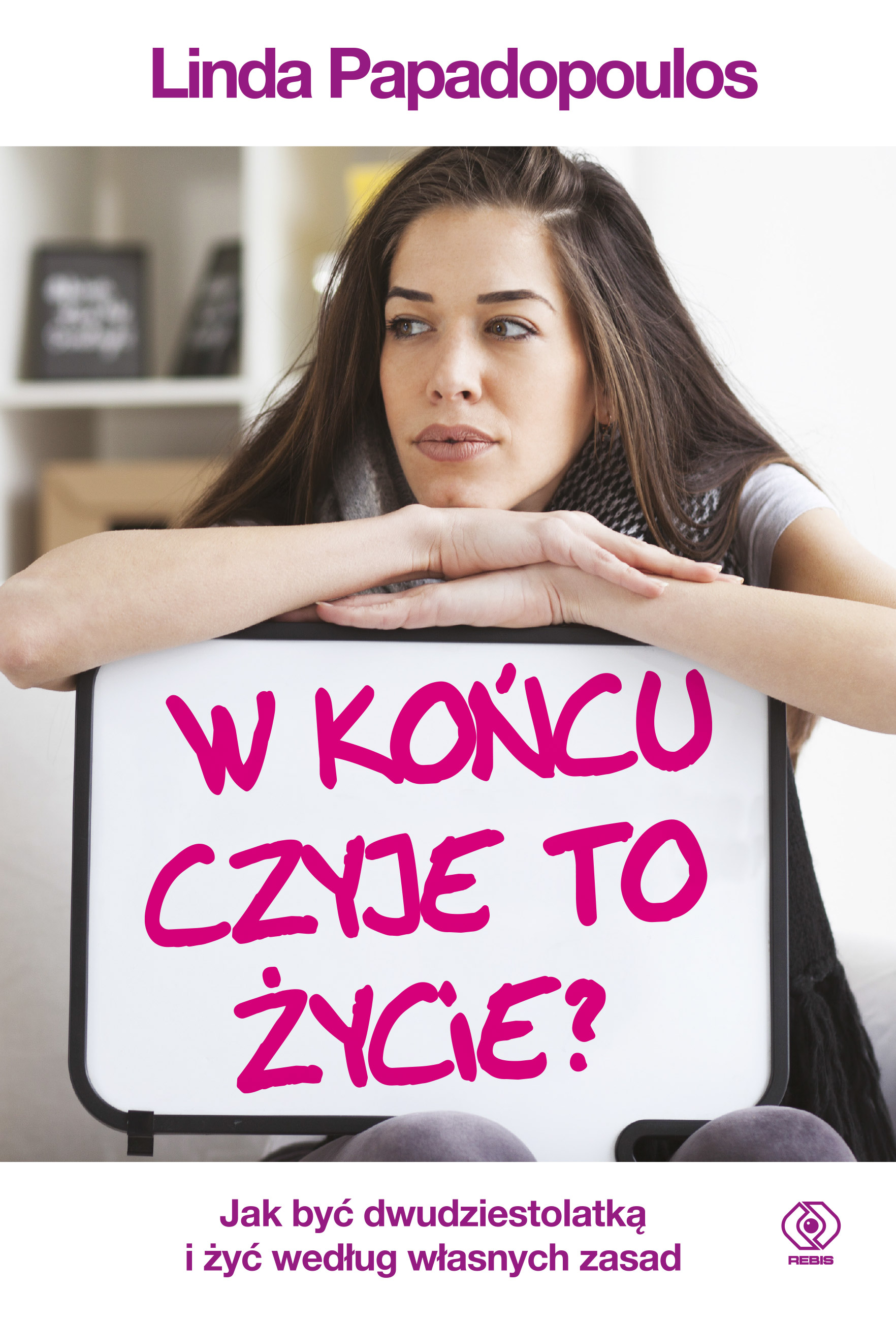 W końcu czyje to życie?