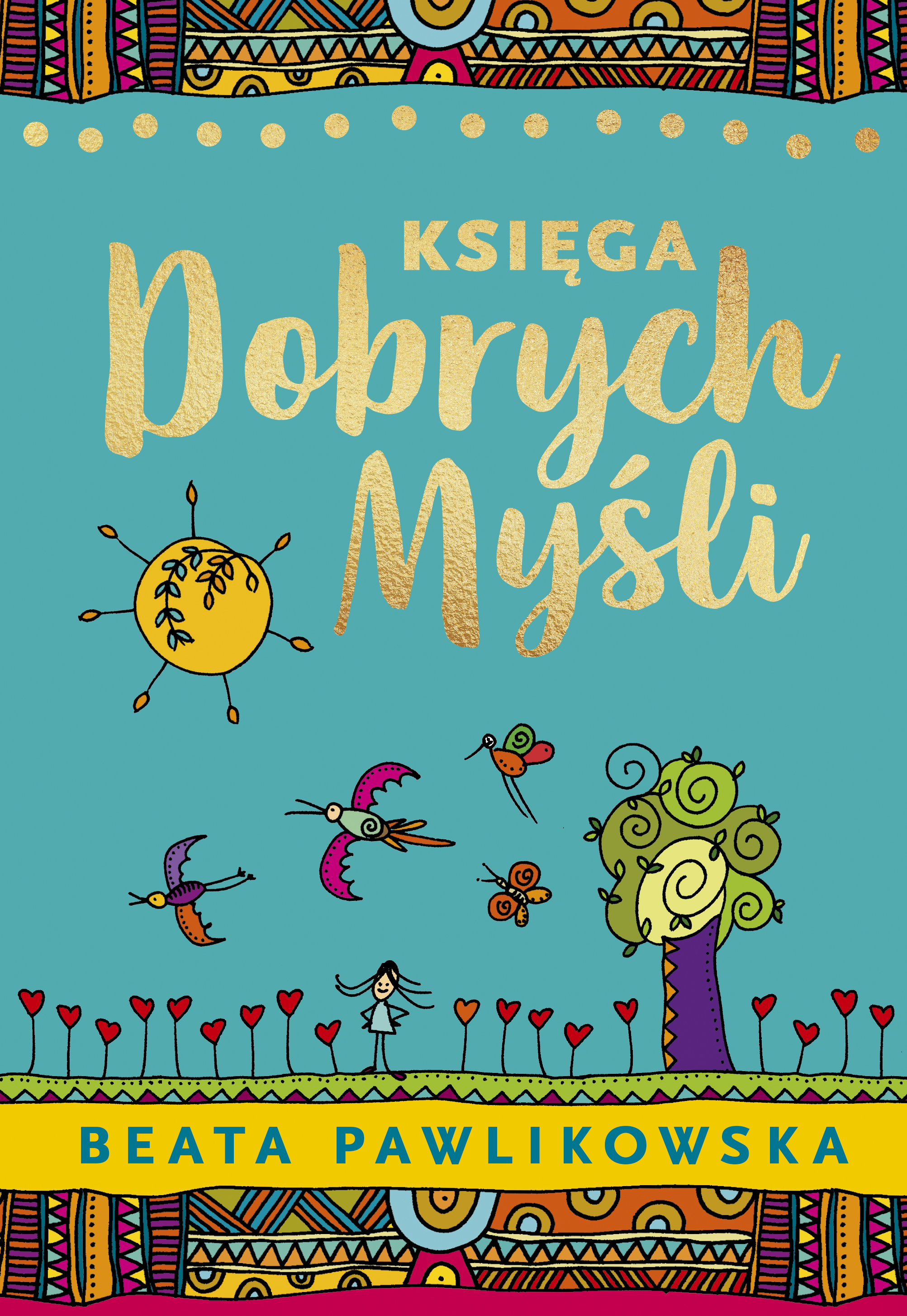 цены Beata Pawlikowska Księga dobrych myśli