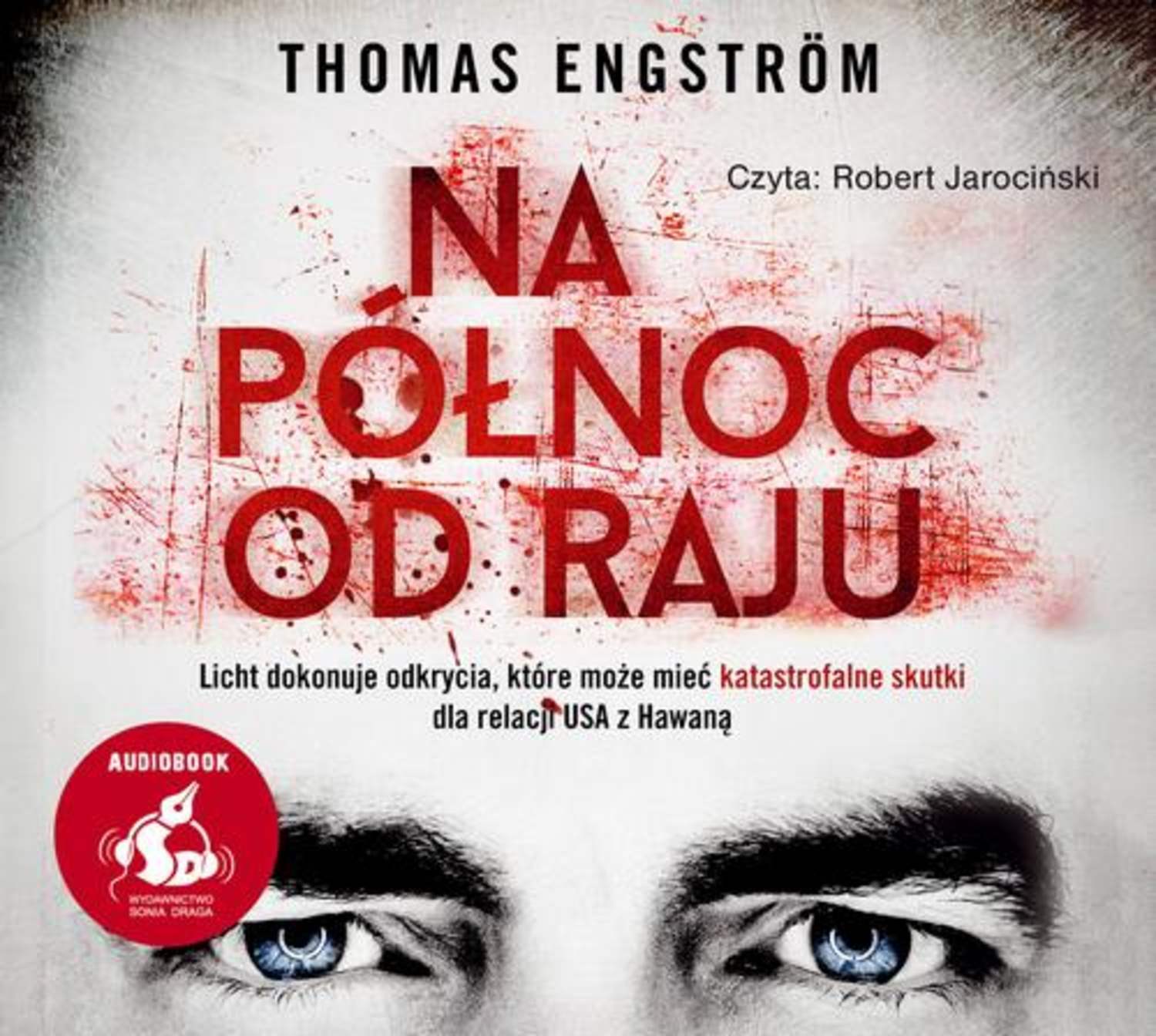 

Na północ od raju