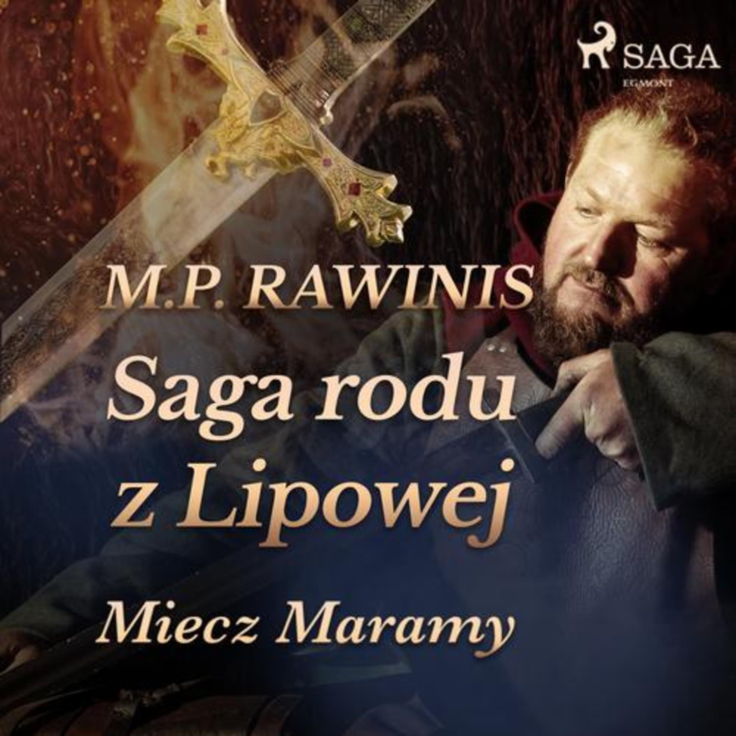 Saga rodu z Lipowej 2. Miecz Maramy