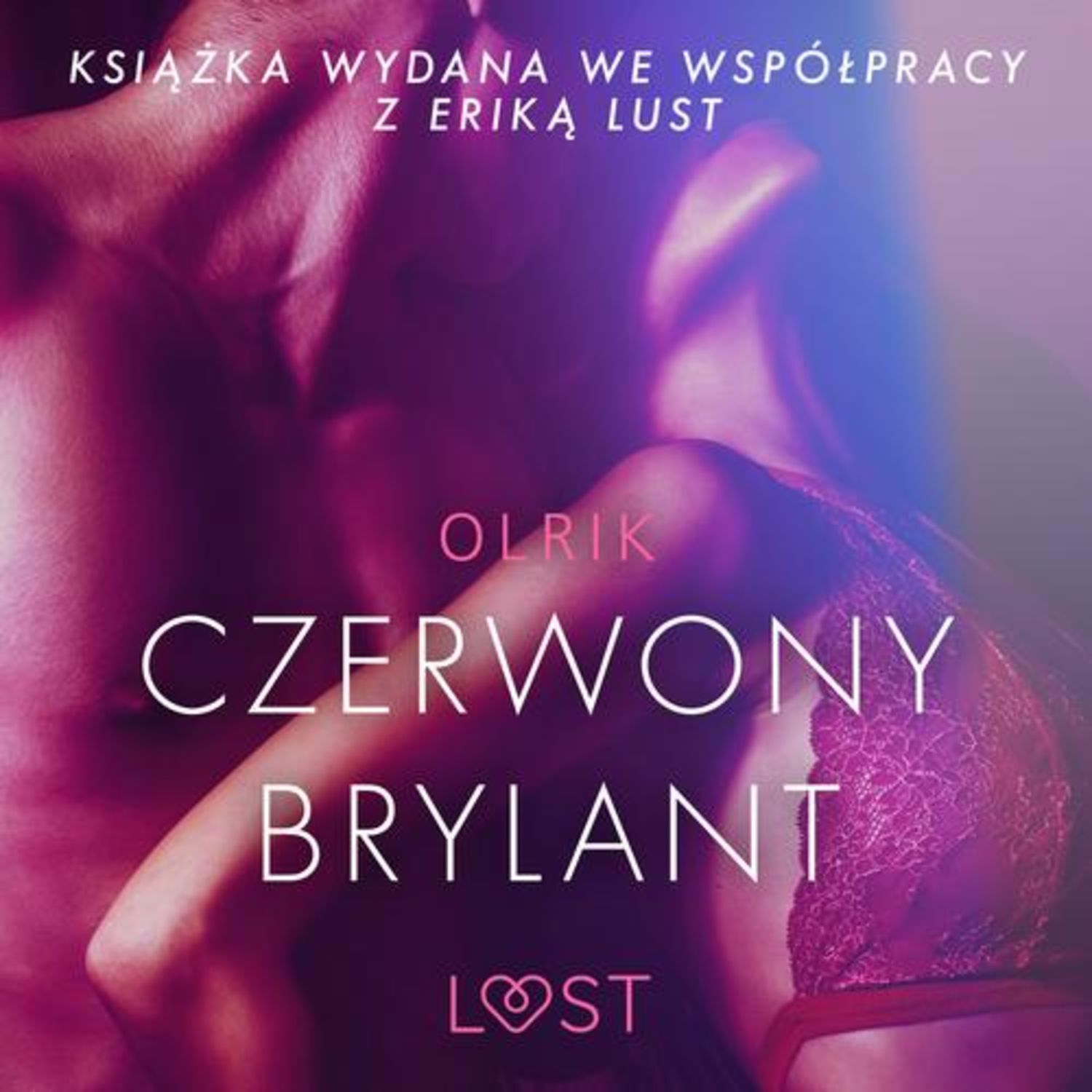 Czerwony brylant - opowiadanie erotyczne