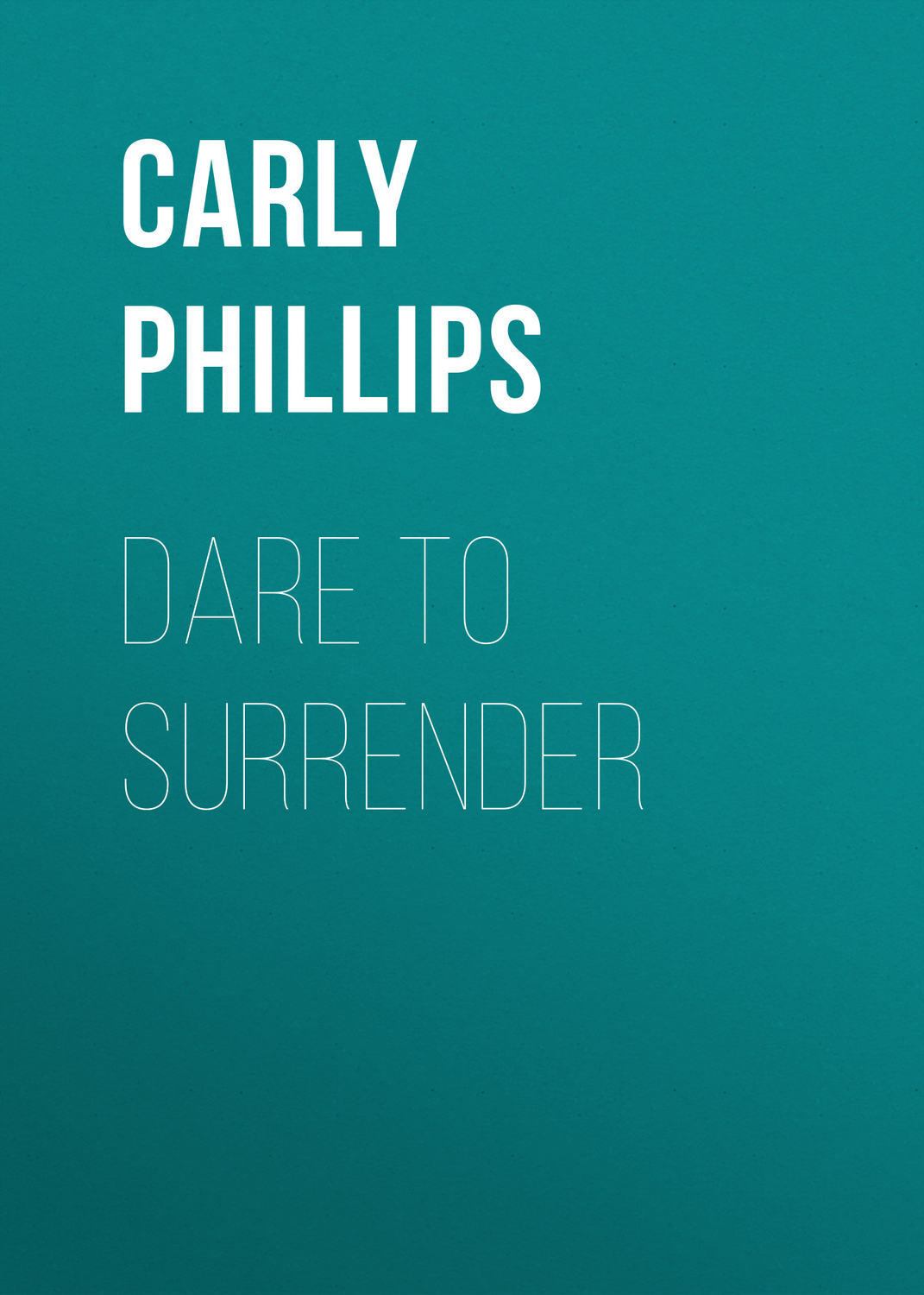 Dare to Surrender