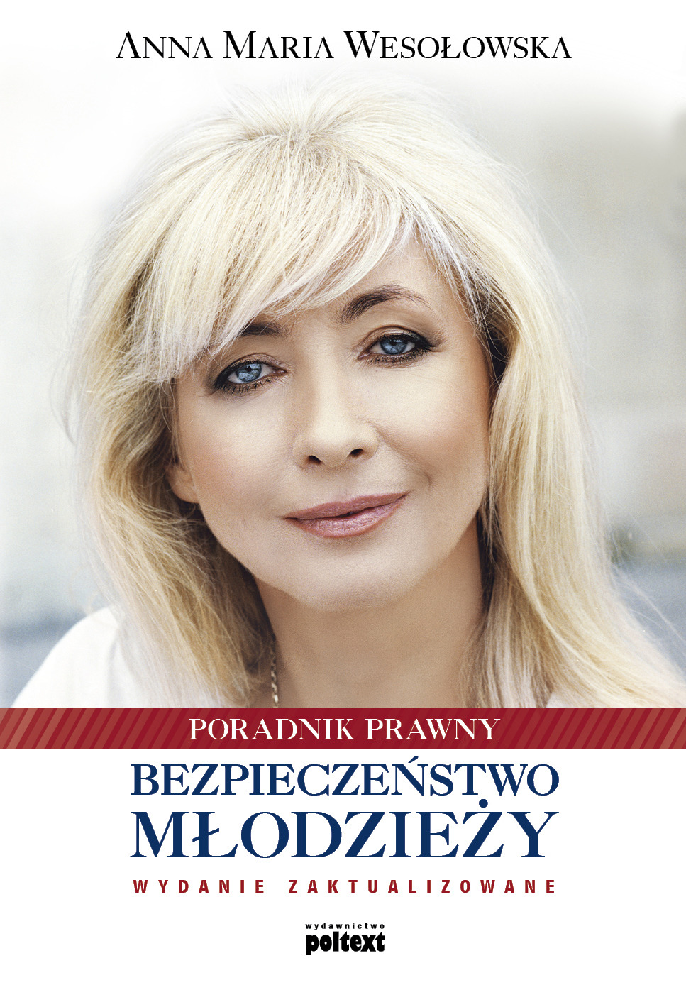 

Bezpieczeństwo młodzieży. Poradnik prawny