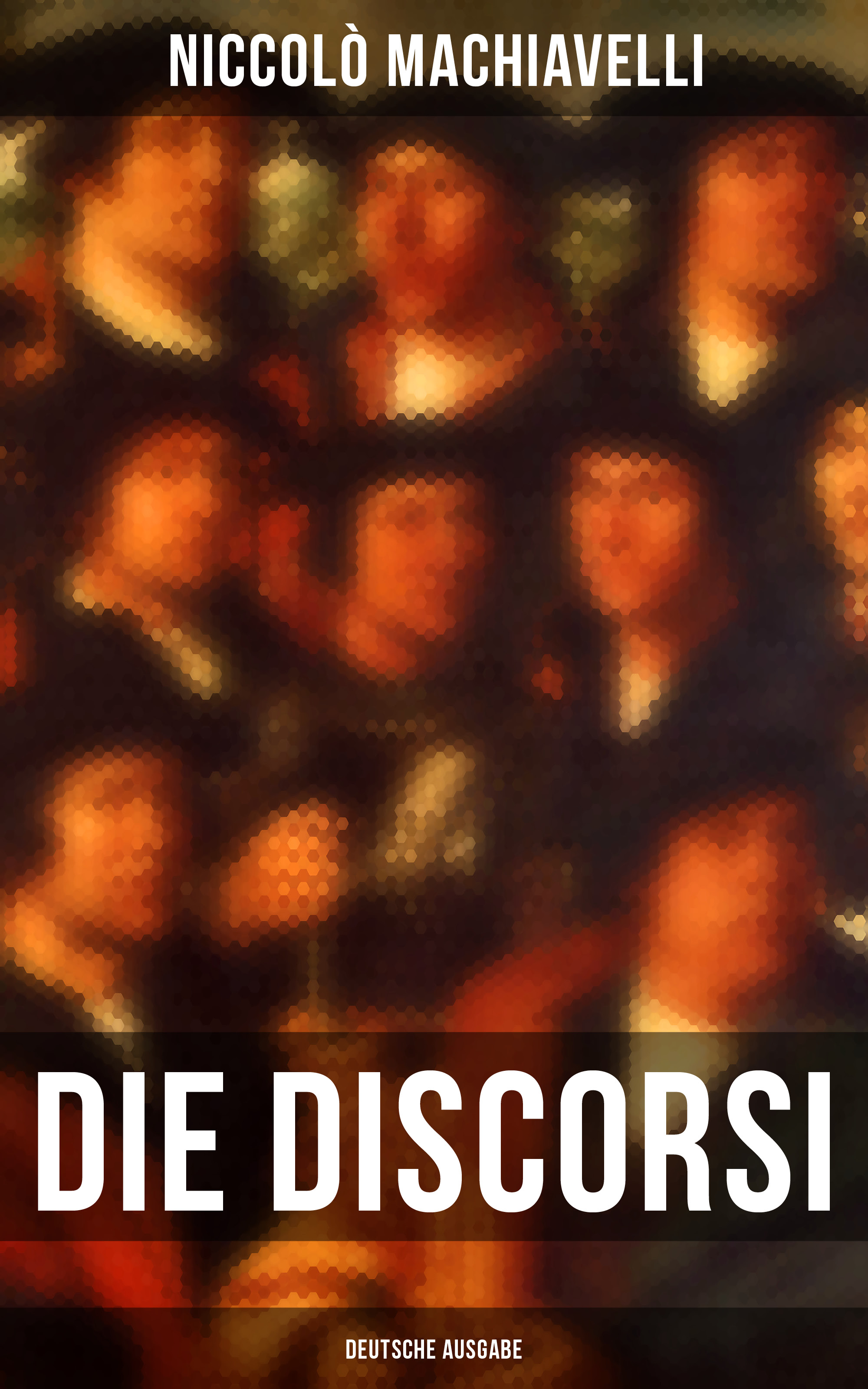 Die Discorsi (Deutsche Ausgabe)