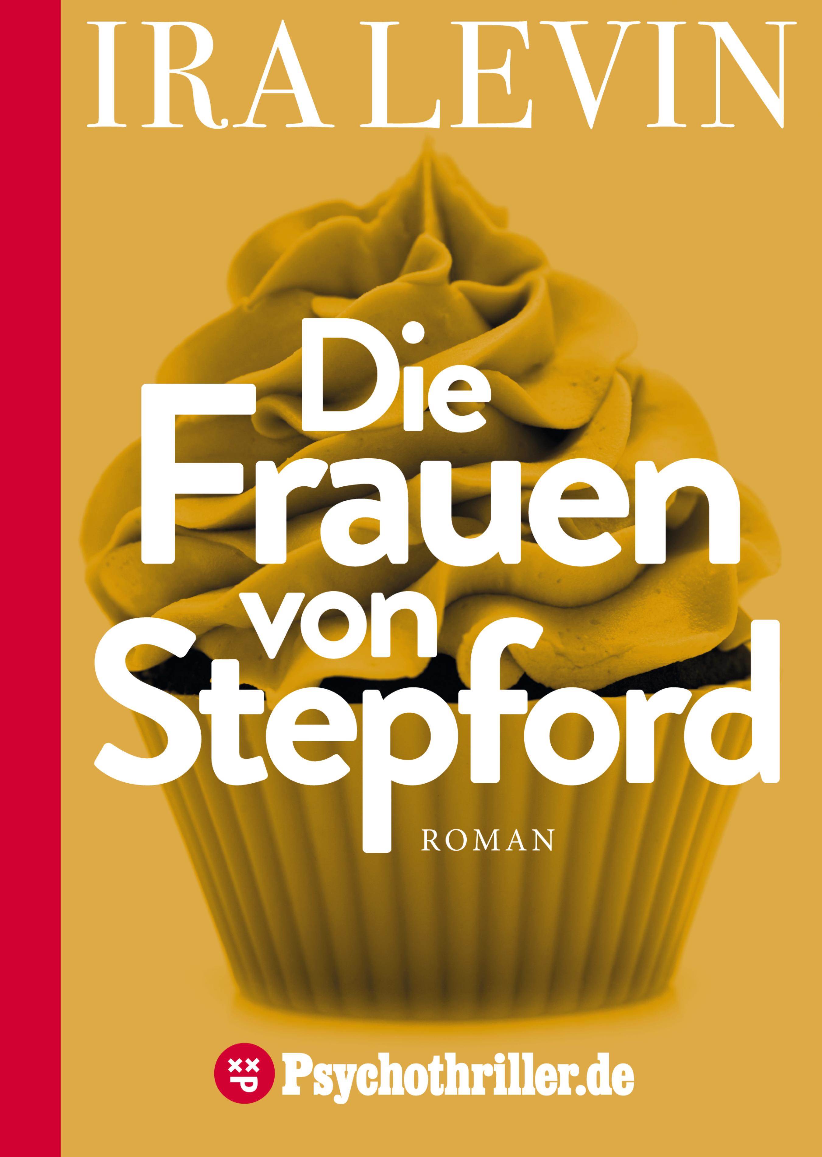

Die Frauen von Stepford