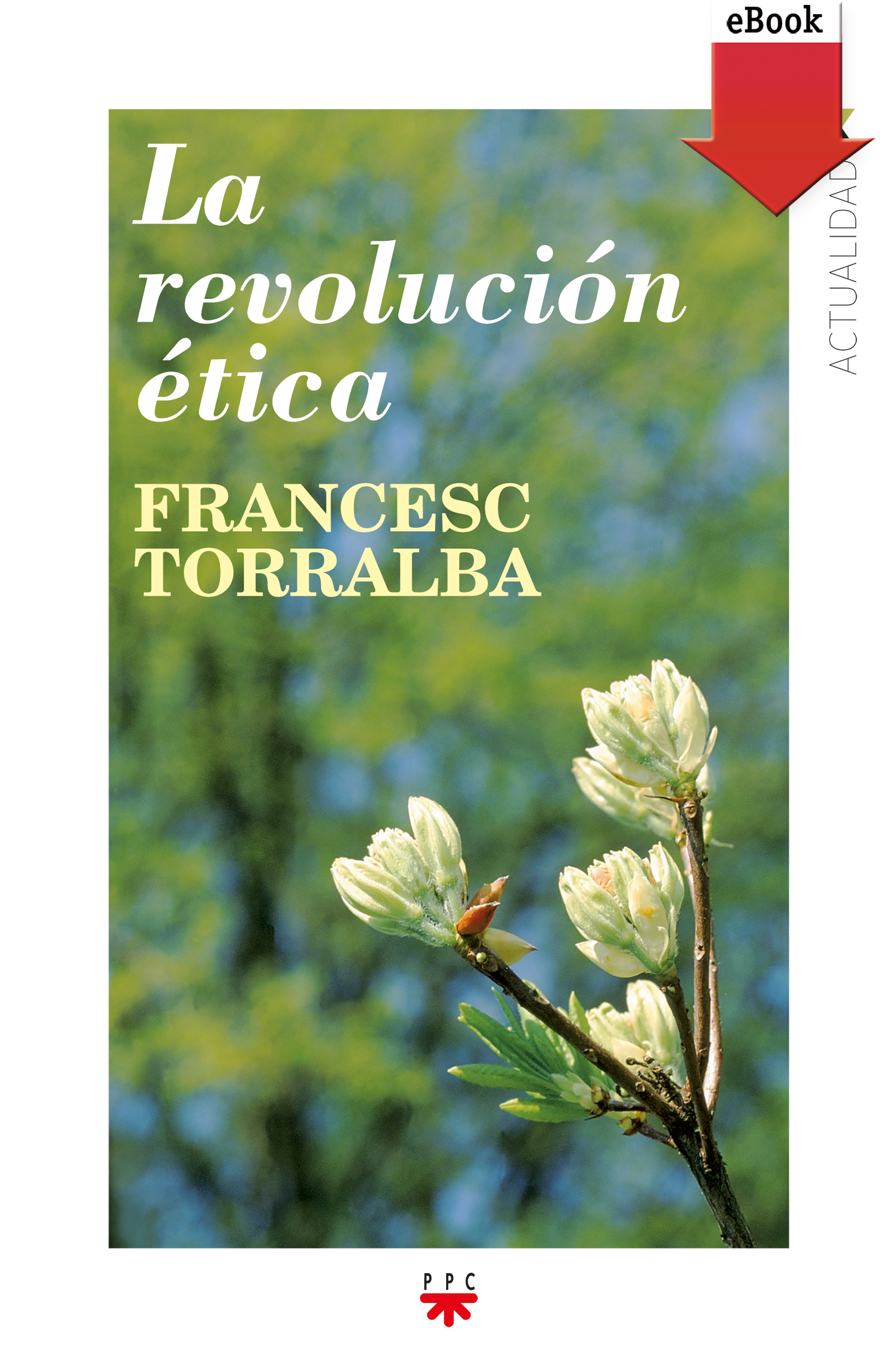 La revolución ética