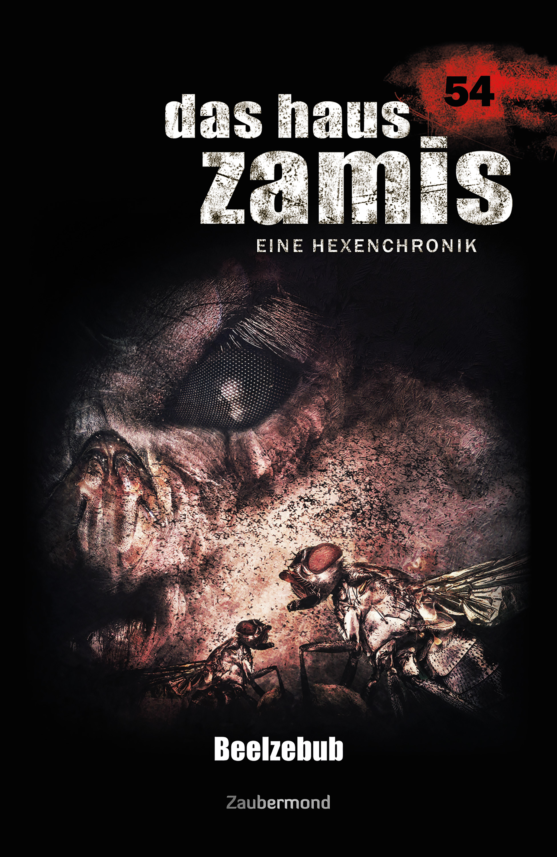 Das Haus Zamis 54 - Beelzebub