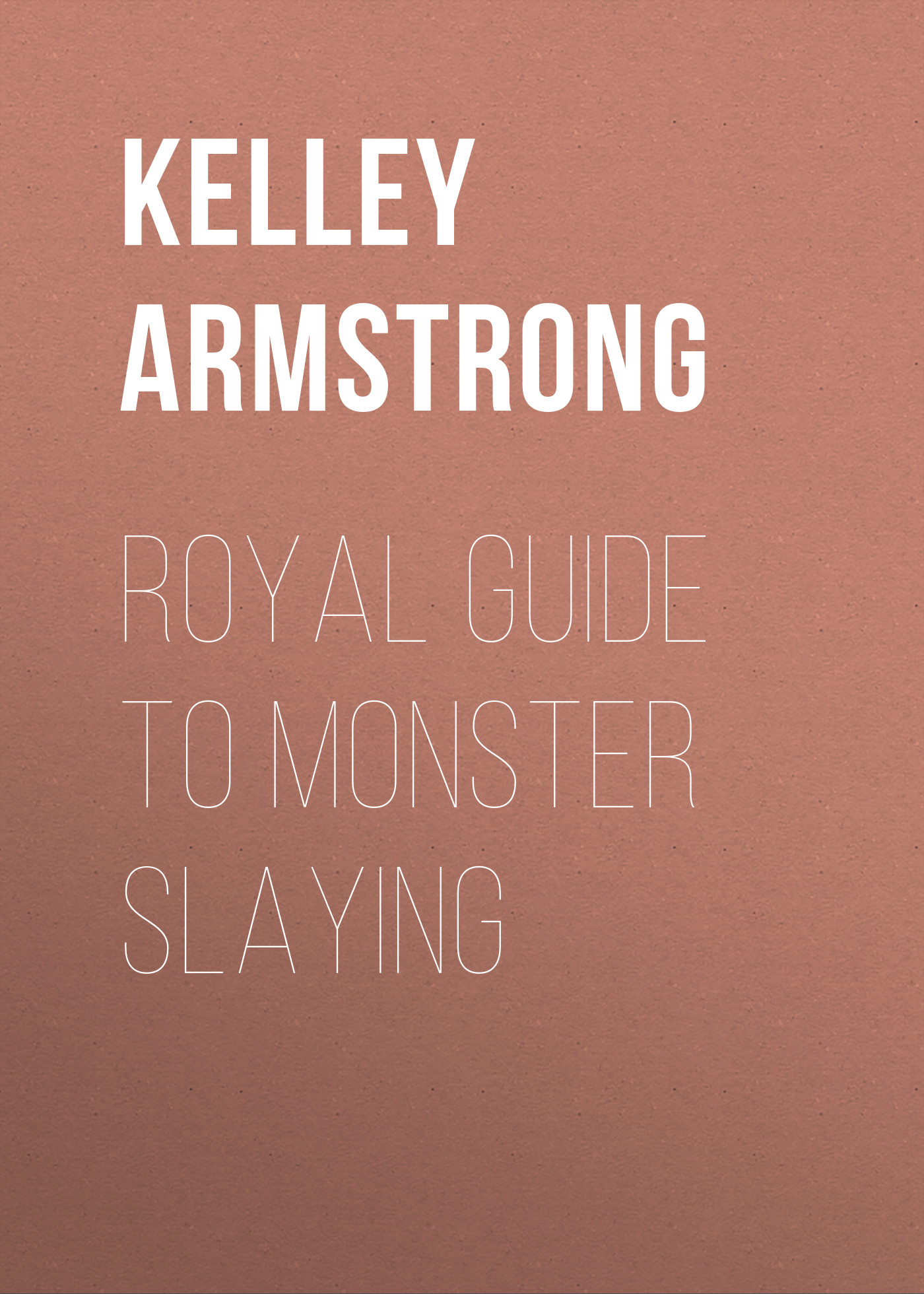 

Royal Guide to Monster Slaying