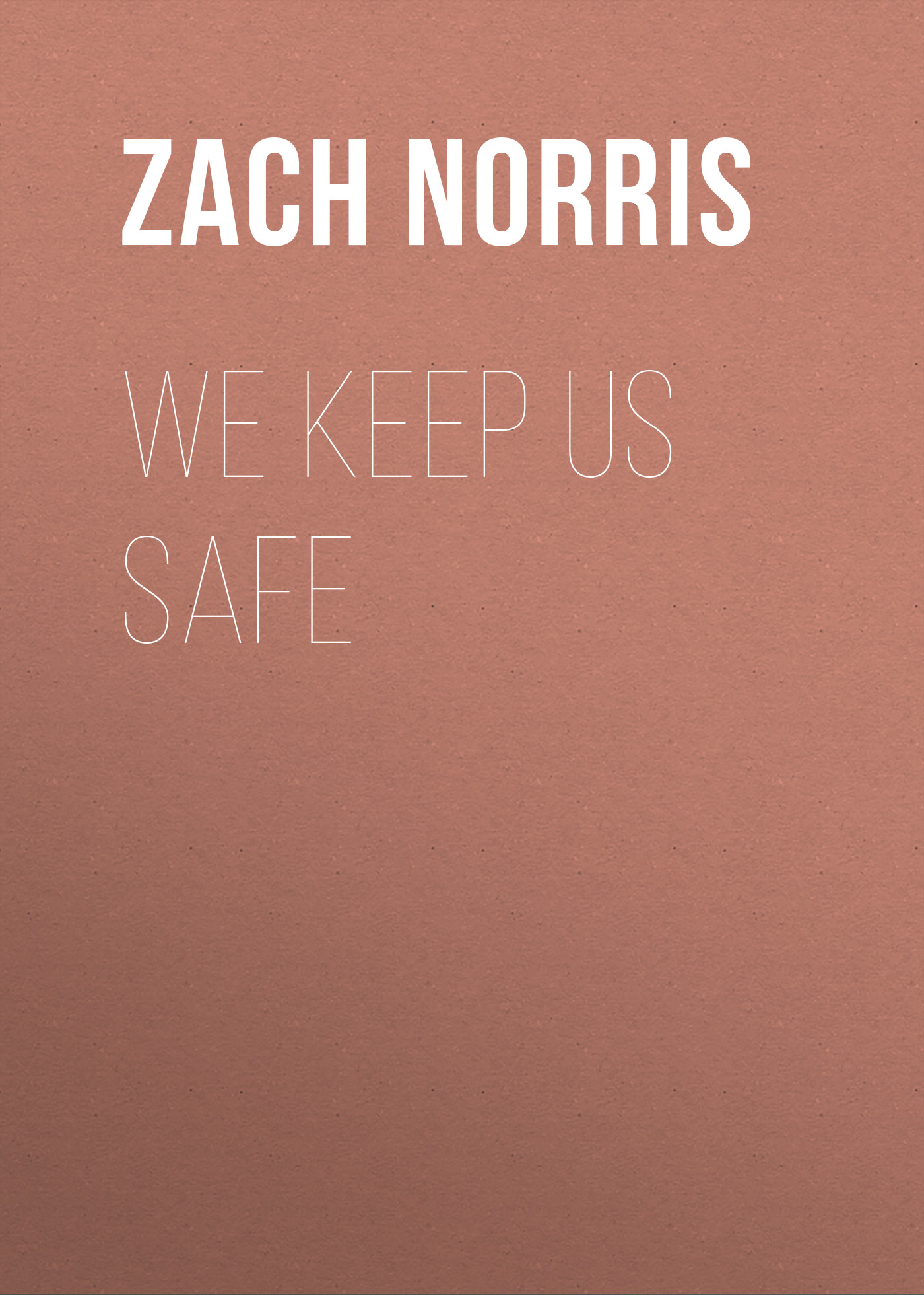 

We Keep Us Safe