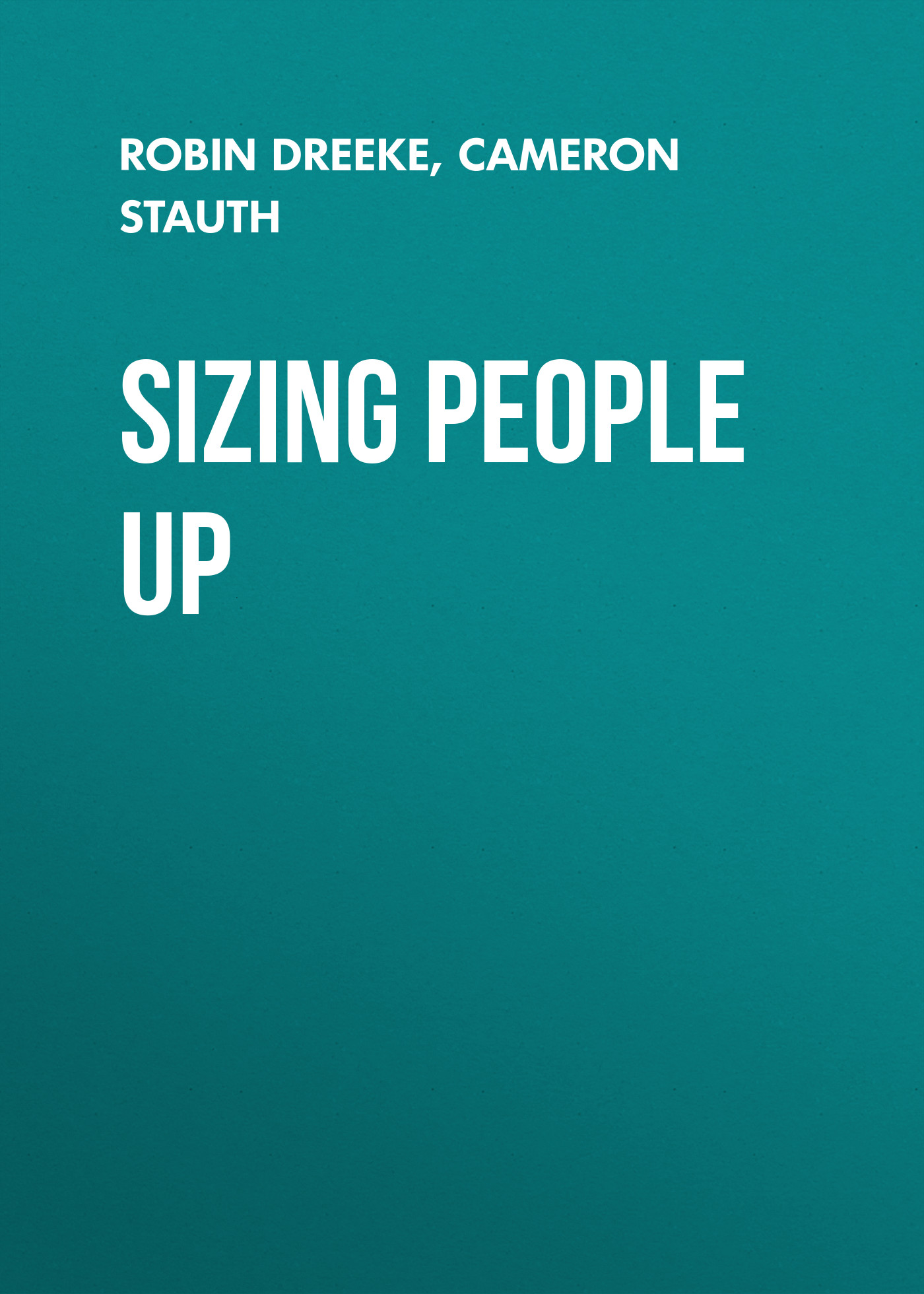 

Sizing People Up