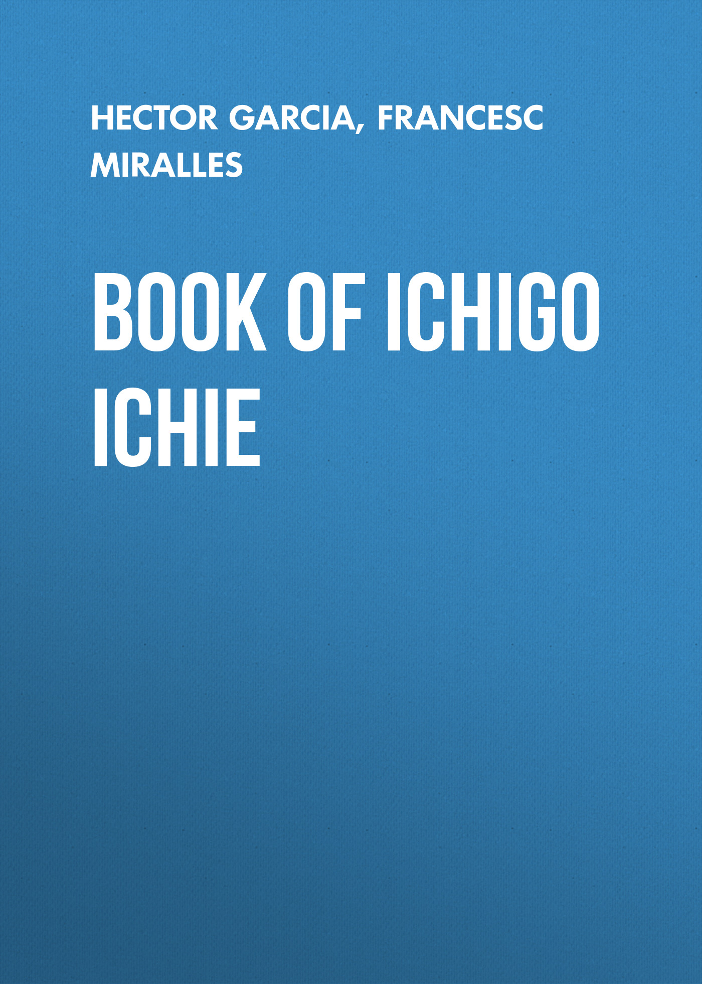 

Book of Ichigo Ichie