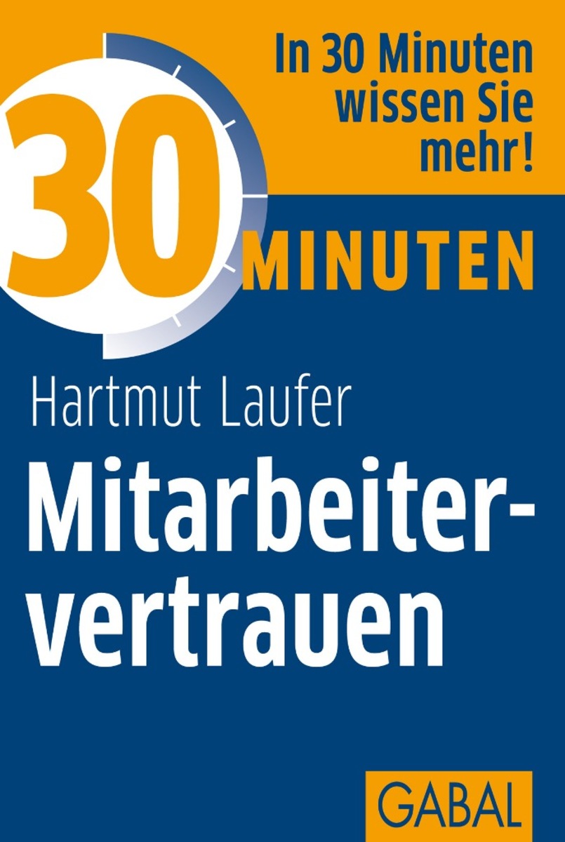 30 Minuten Mitarbeitervertrauen