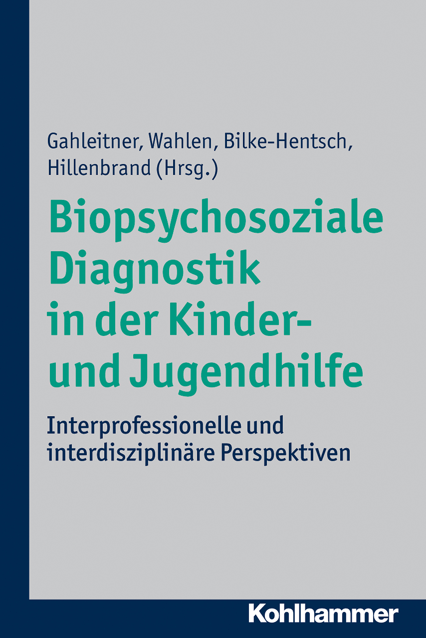 Отсутствует Biopsychosoziale Diagnostik in der Kinder- und Jugendhilfe deutschland sozialgesetzbuch sgb achtes buch viii – kinder und jugendhilfe