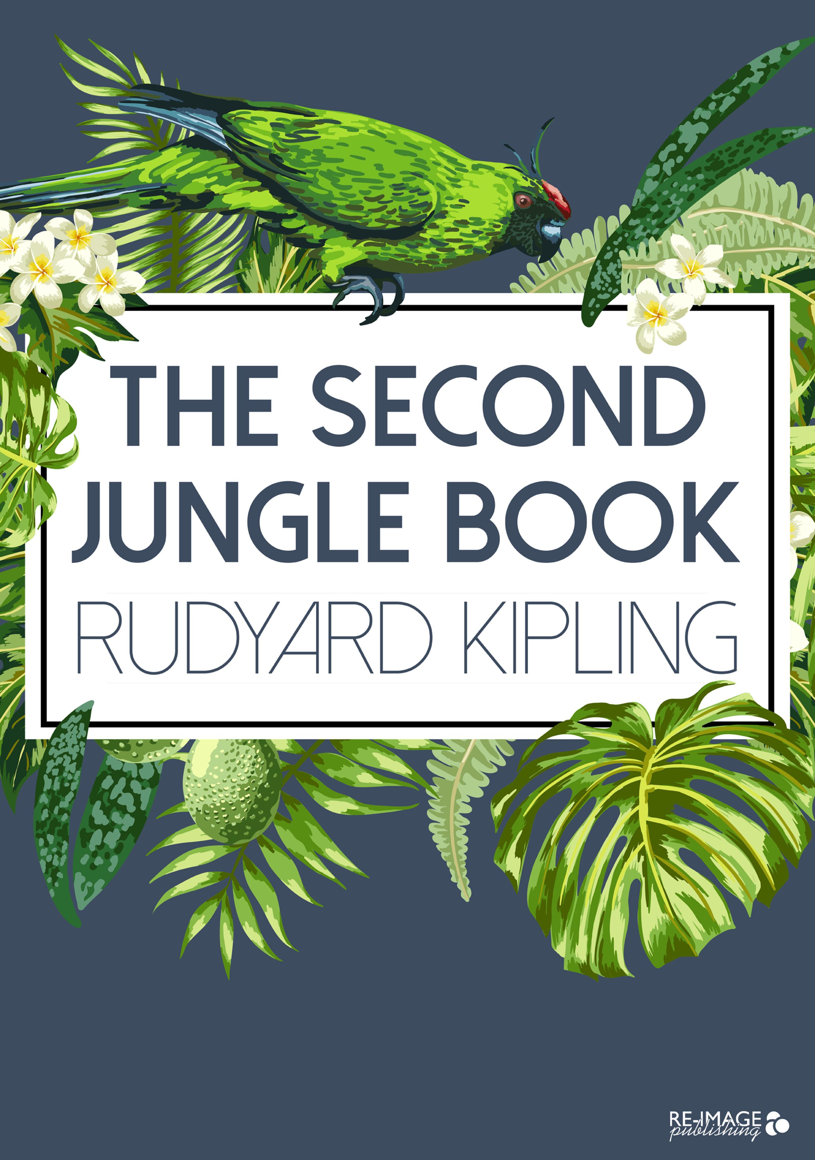 The Second Jungle Book