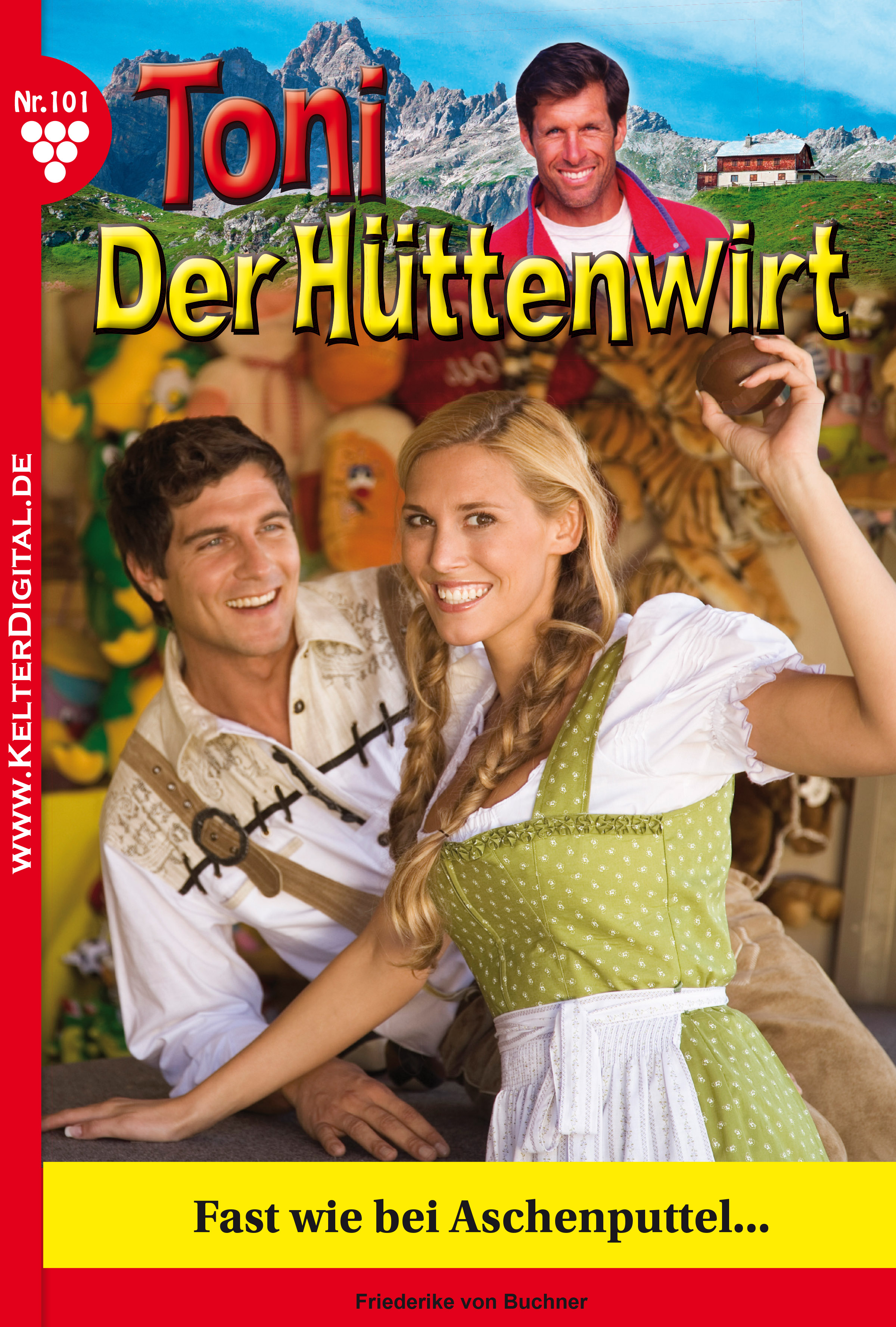 Toni der Hüttenwirt 101 – Heimatroman