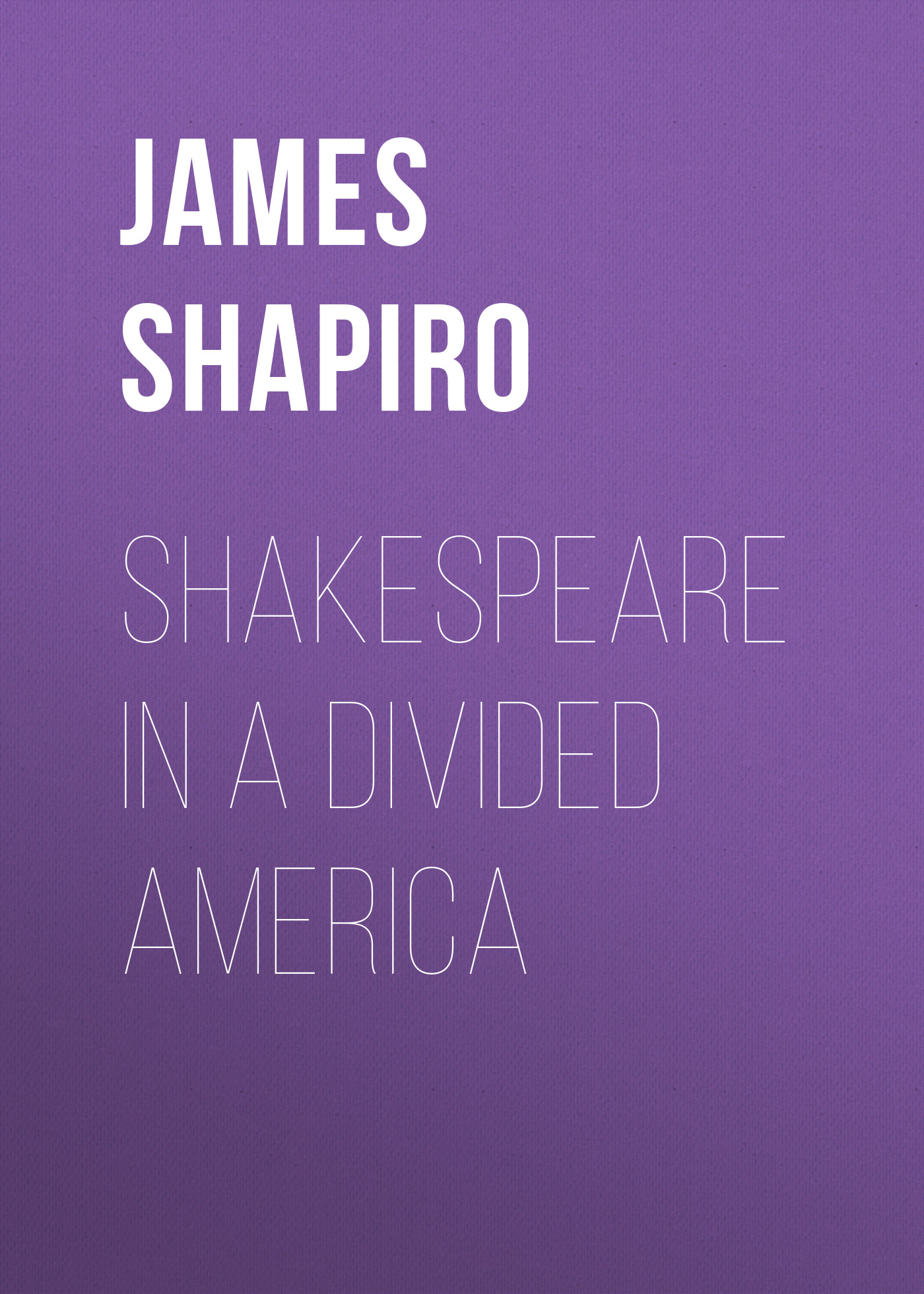 

Shakespeare in a Divided America