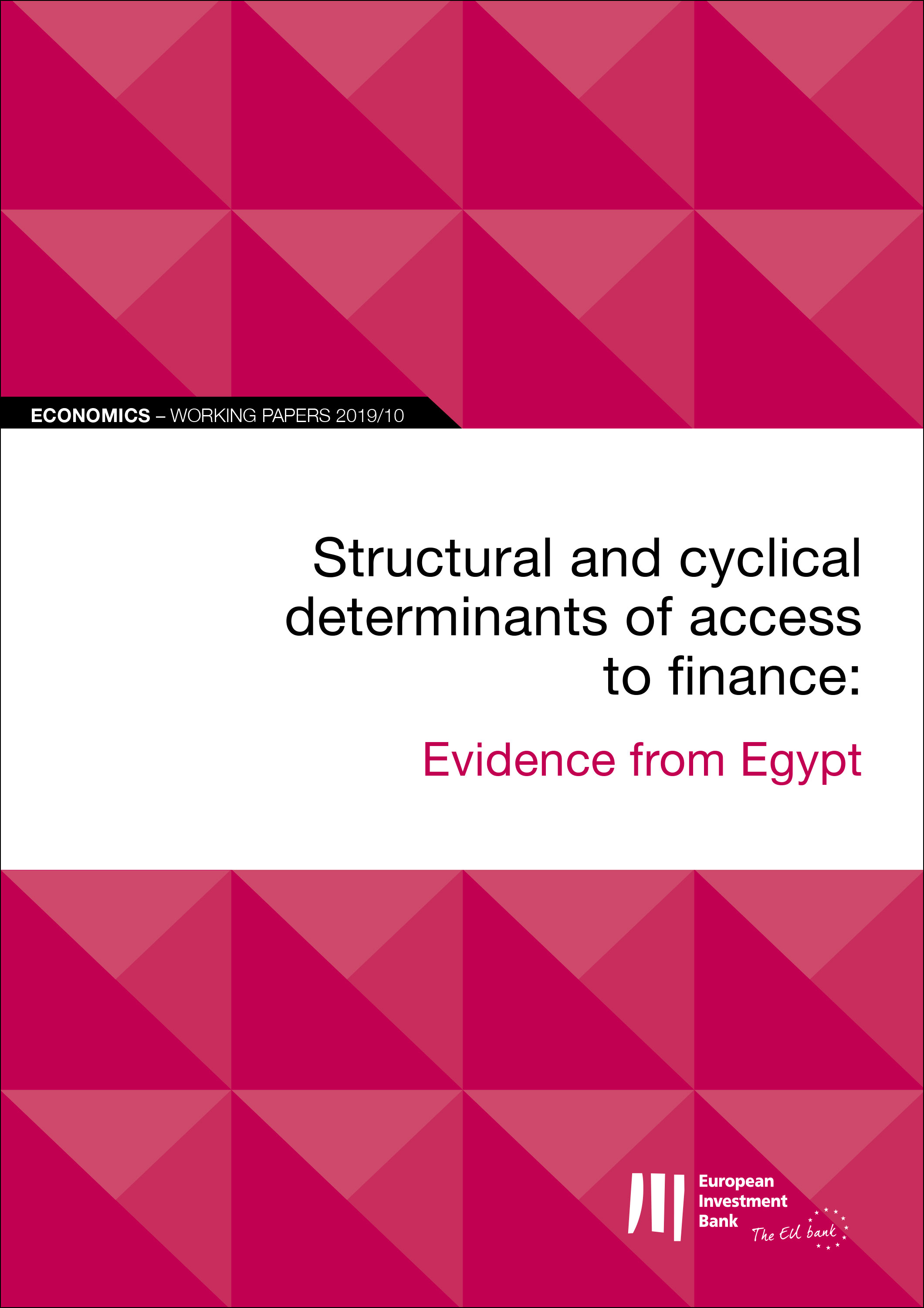 Отсутствует EIB Working Papers 2019/10 - Structural and cyclical determinants of access to finance counter cyclical output stabilization in nigeria