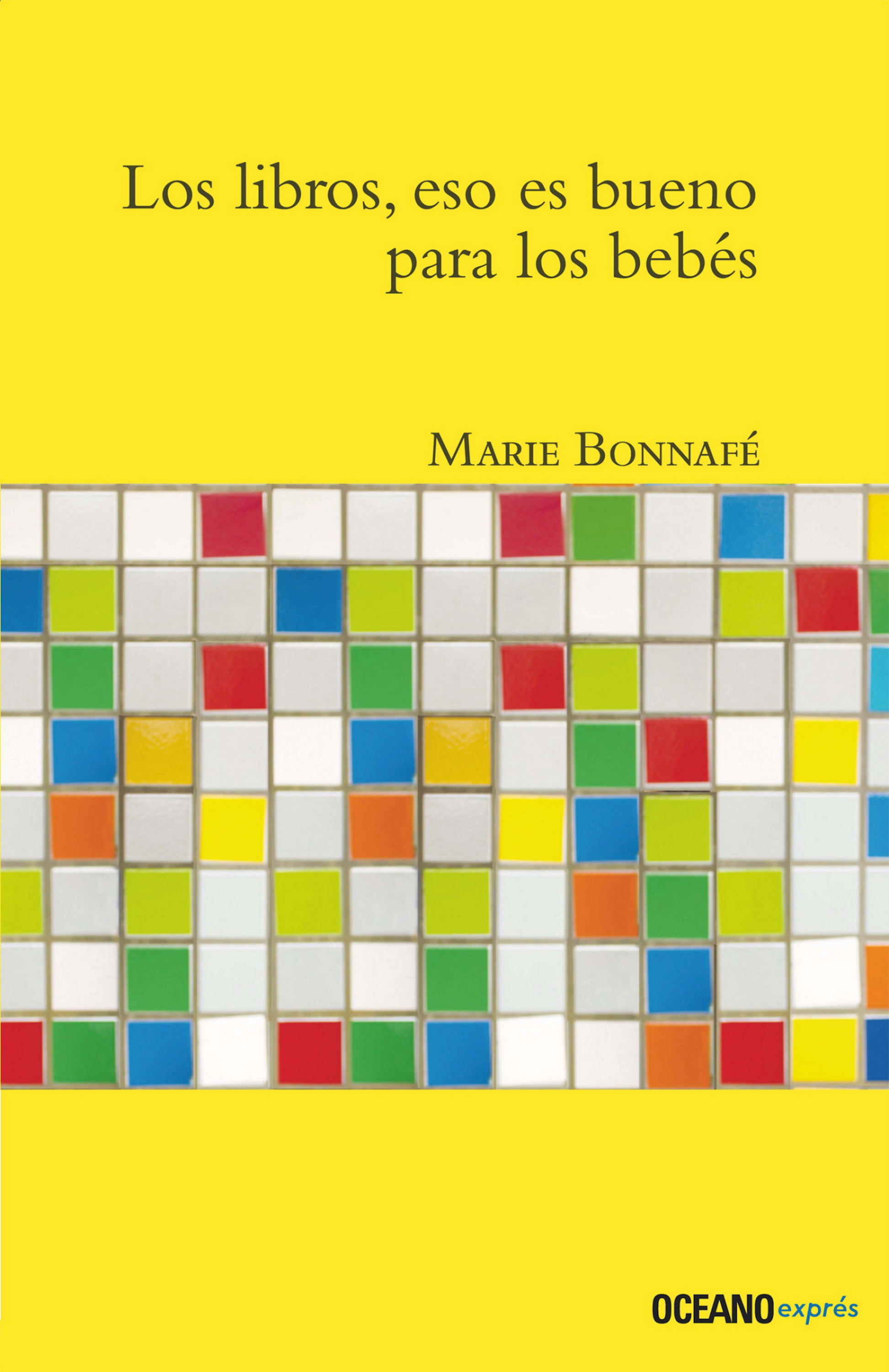 Los libros, eso es bueno para los bebés