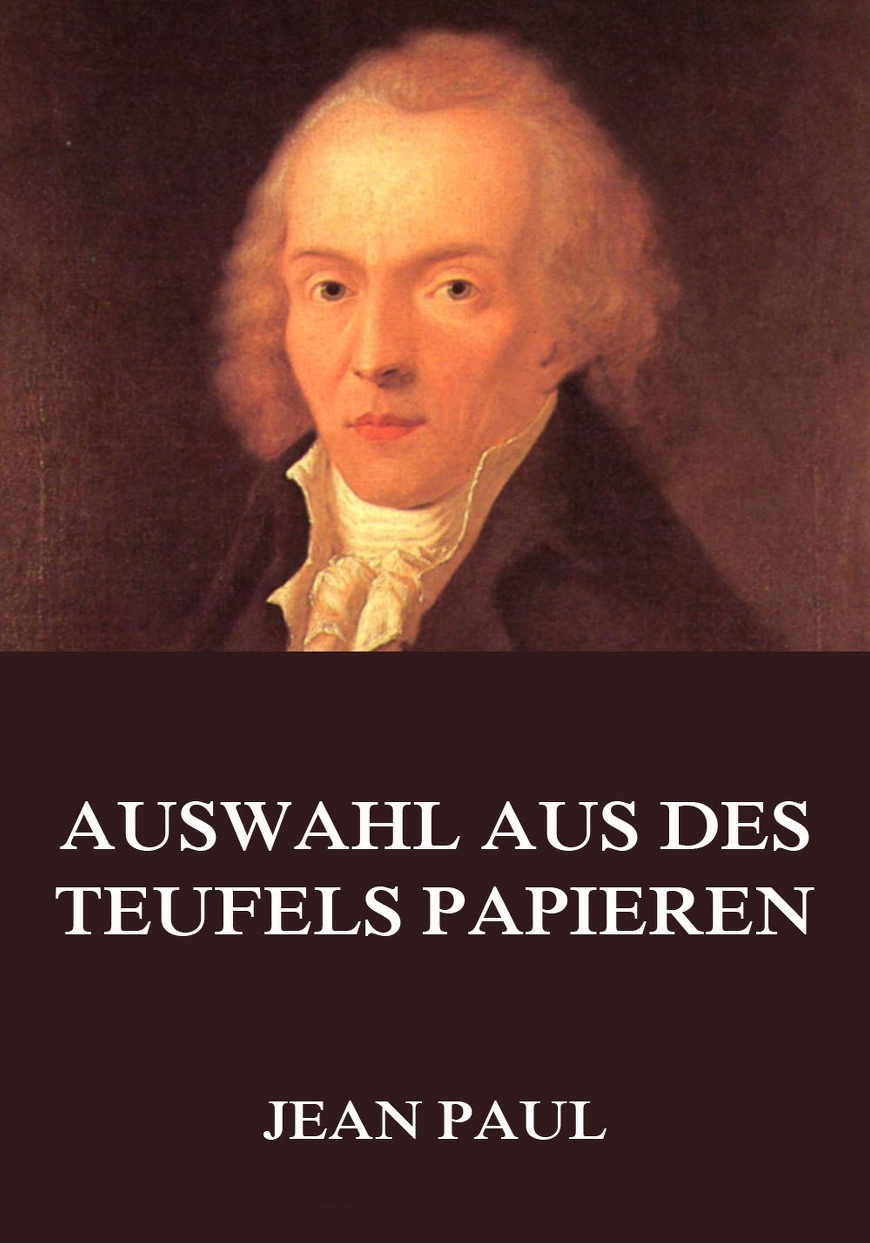 Auswahl aus des Teufels Papieren