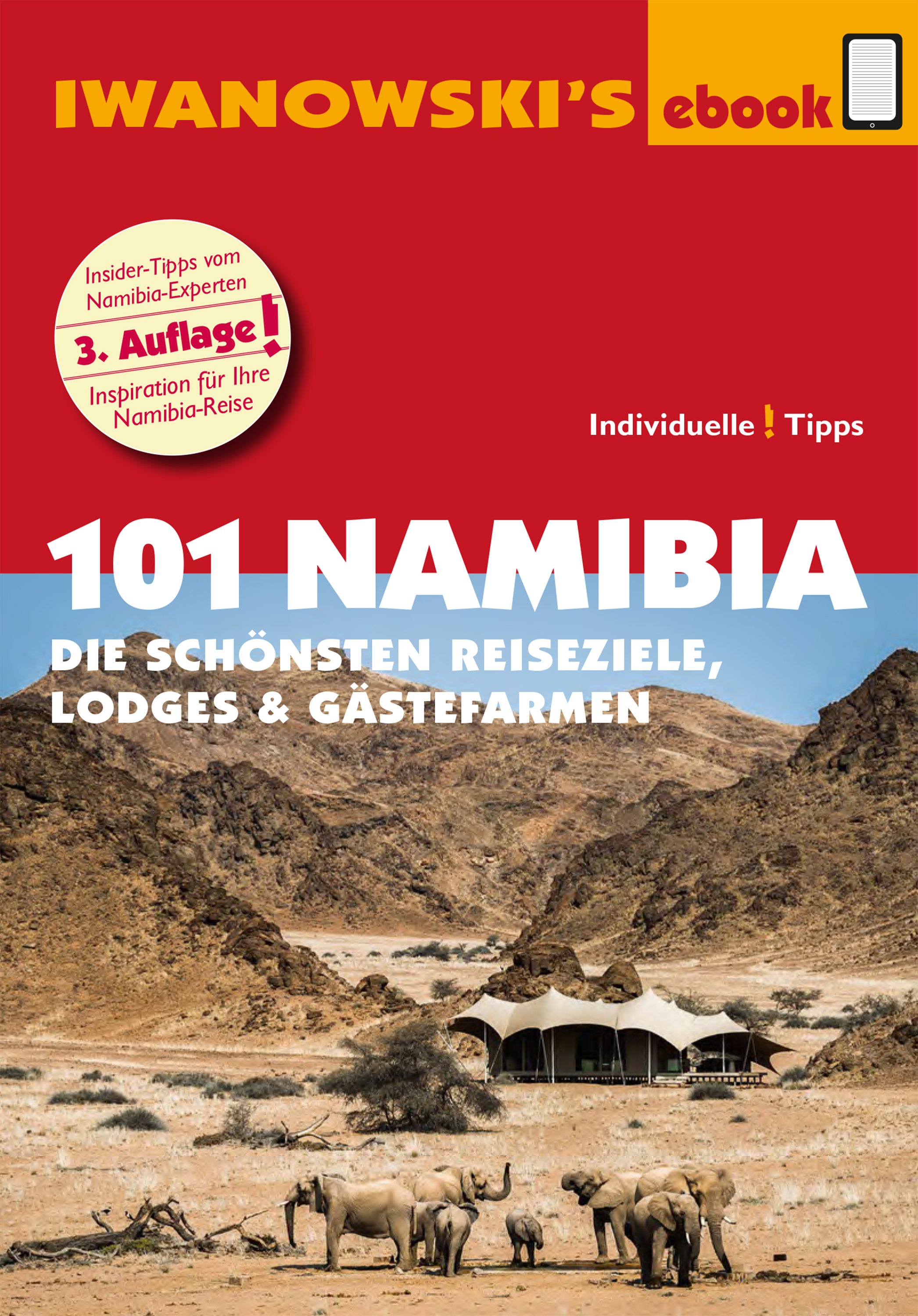 101 Namibia - Reiseführer von Iwanowski