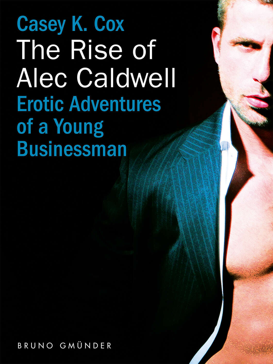 

The Rise of Alec Caldwell