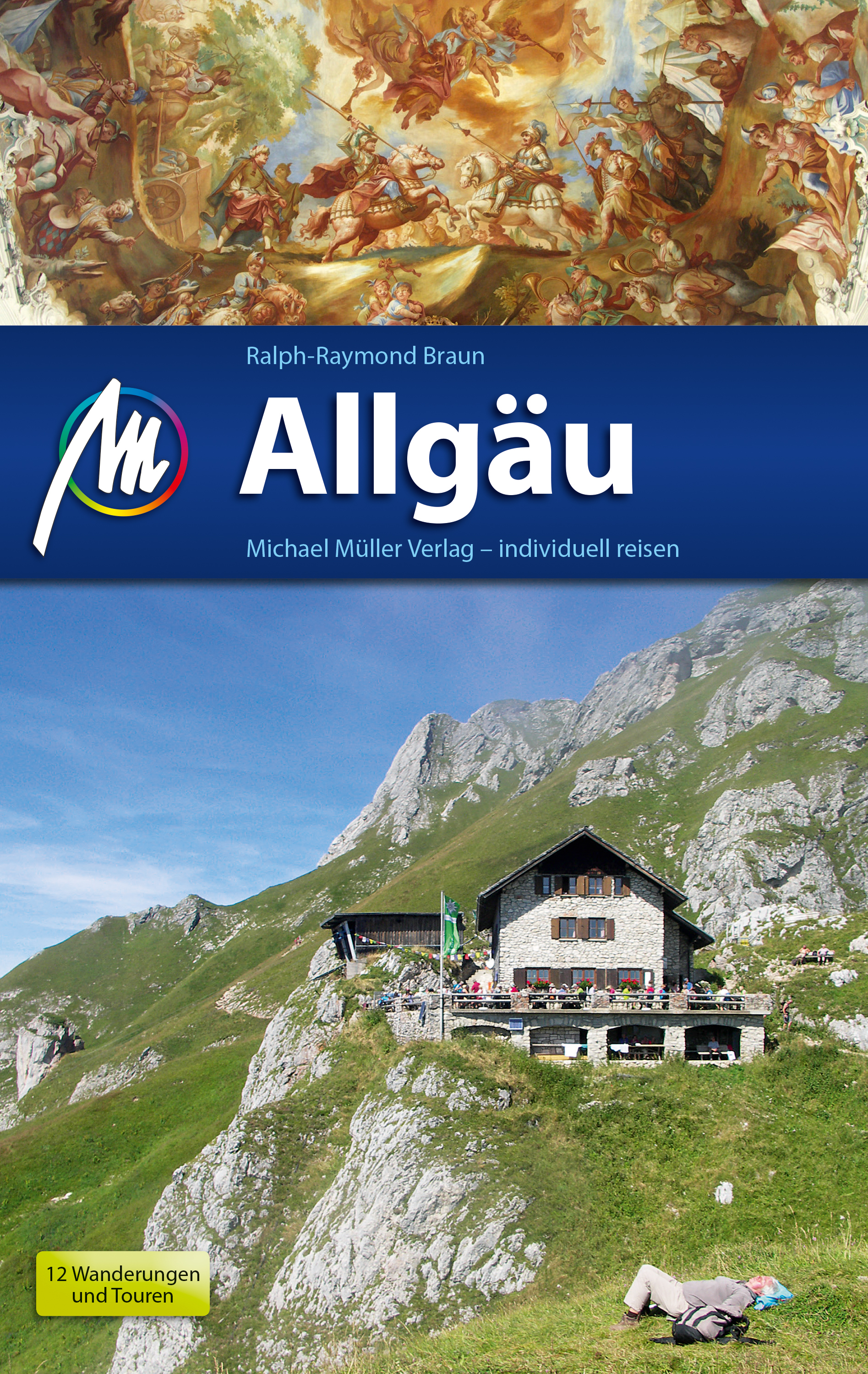 

Allgäu Reiseführer Michael Müller Verlag