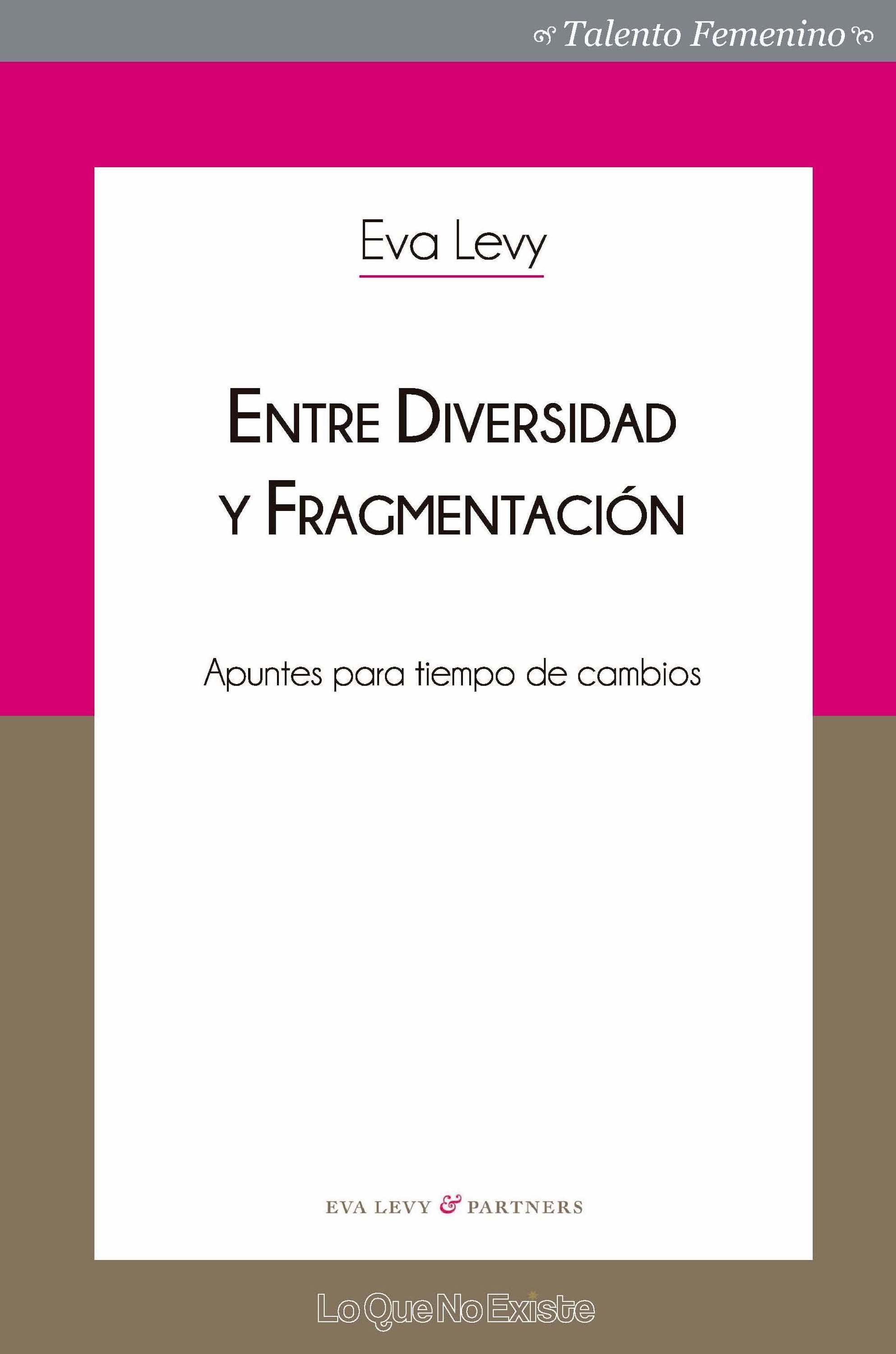 Entre diversidad y fragmentación