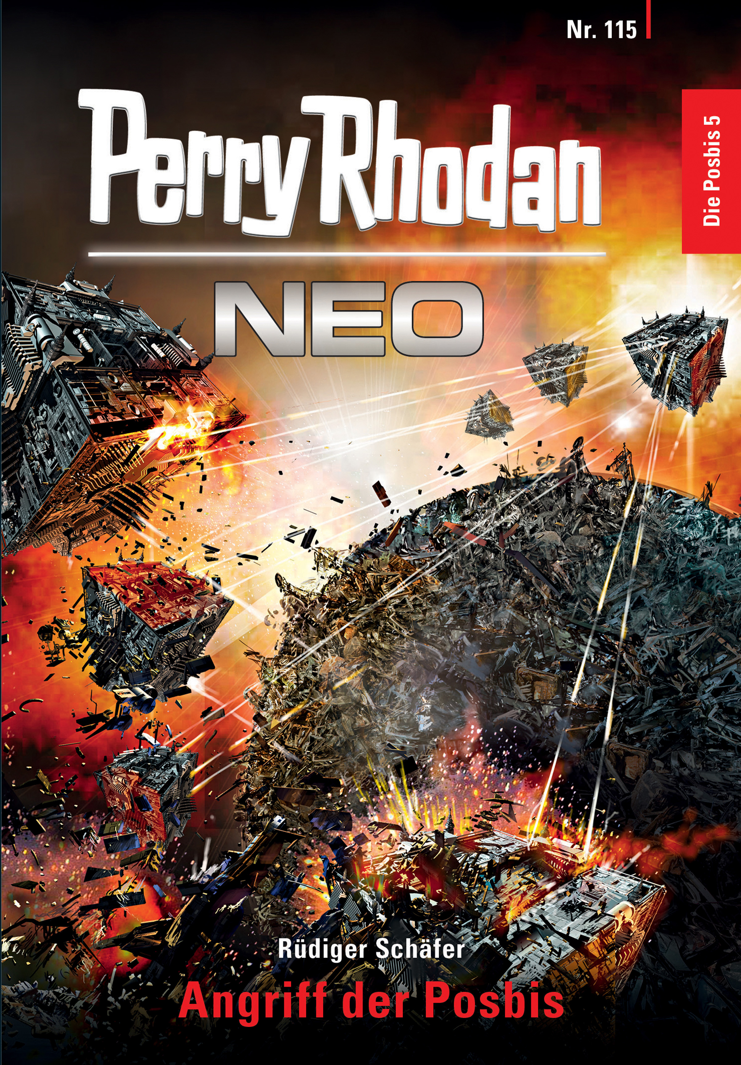 Rüdiger Schäfer Perry Rhodan Neo 115: Angriff der Posbis