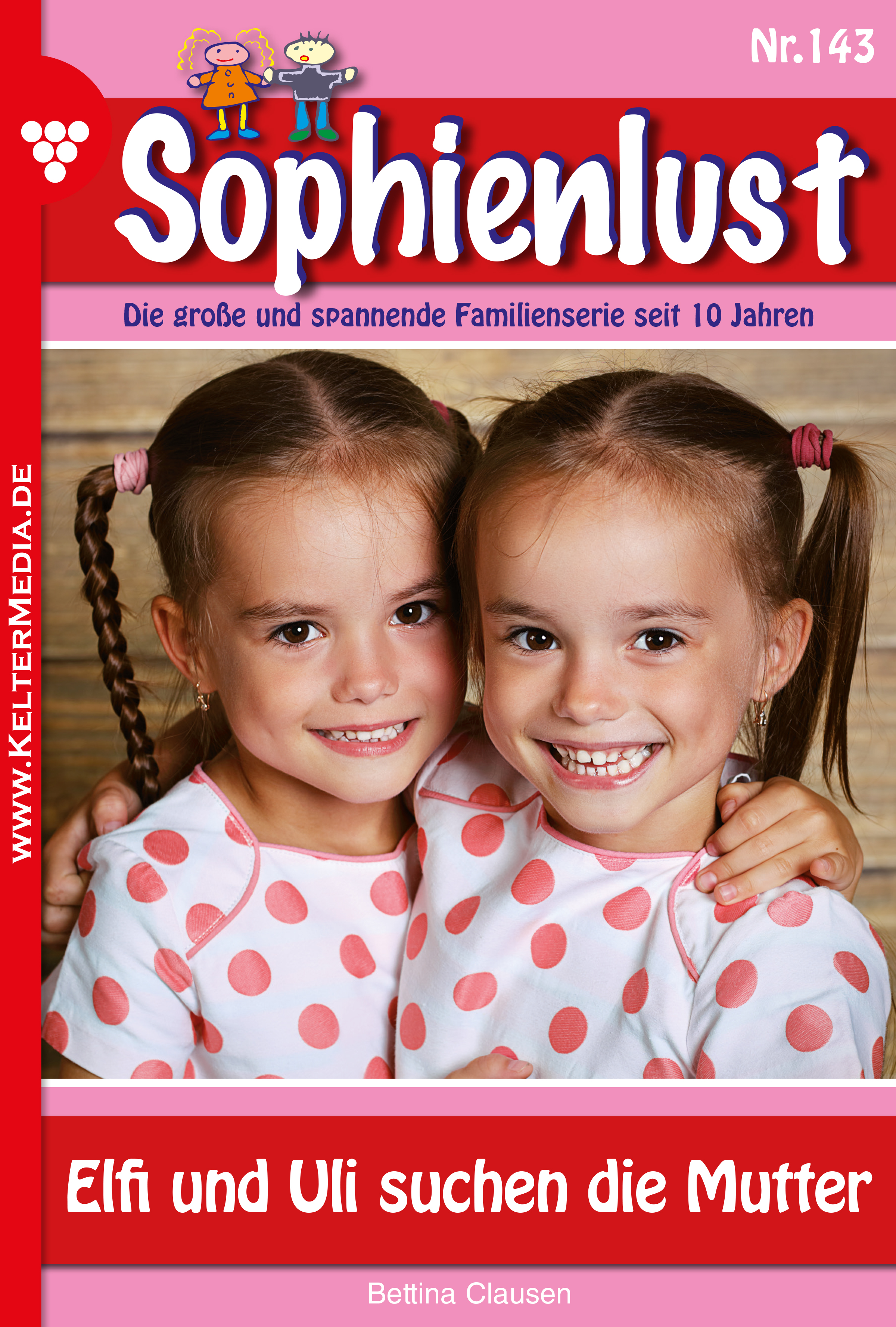 Sophienlust 143 – Familienroman