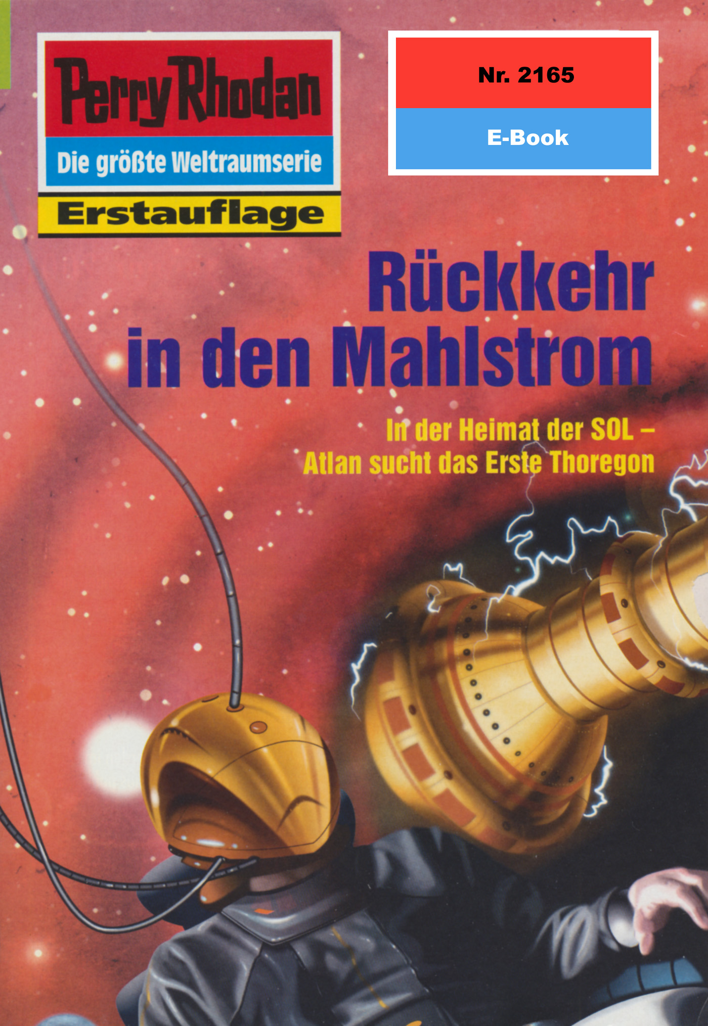 Perry Rhodan 2165: Rückkehr in den Mahlstrom