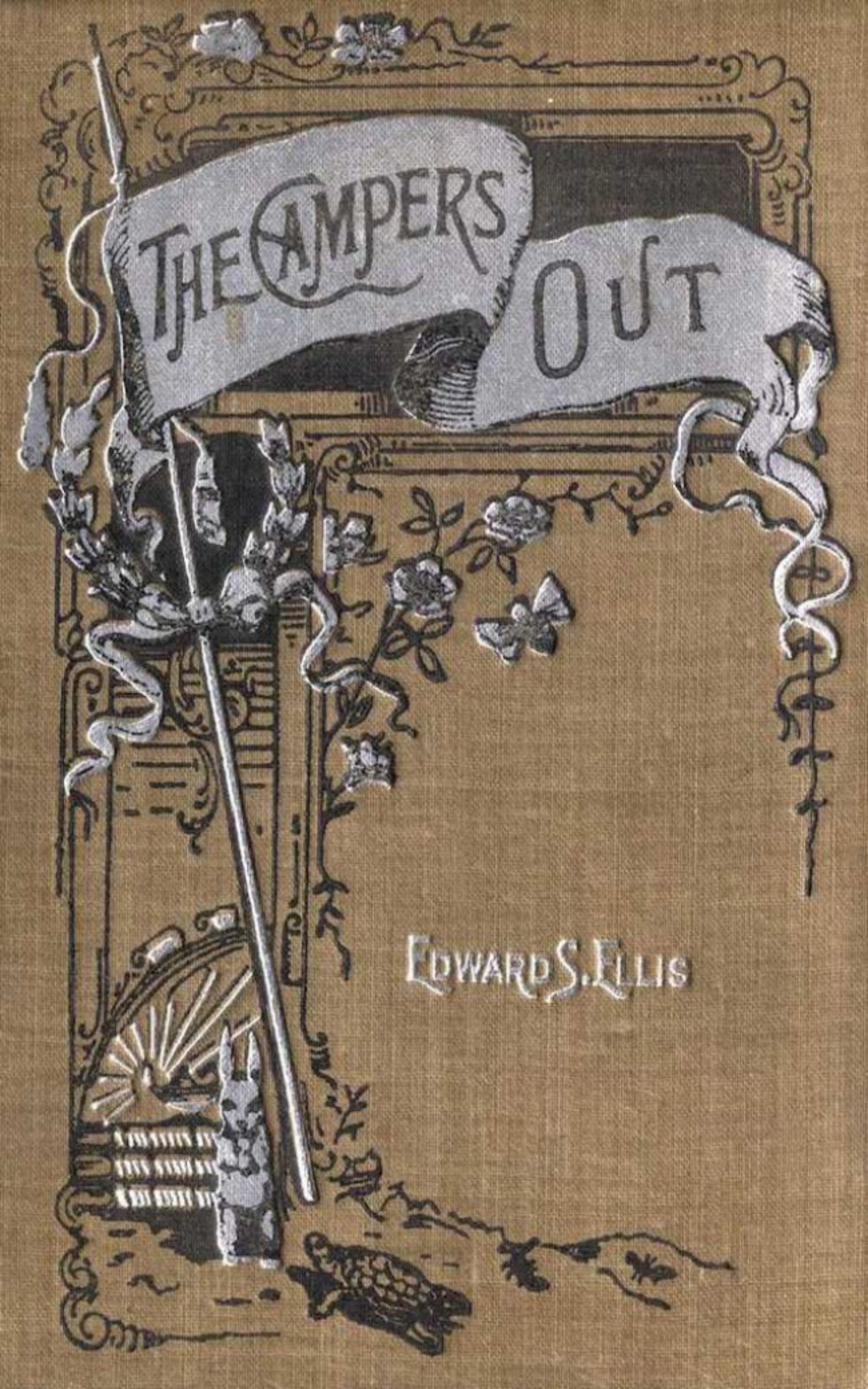 Edward Sylvester Ellis The Campers Out - The Right Path and the Wrong raymond and graham cool campers