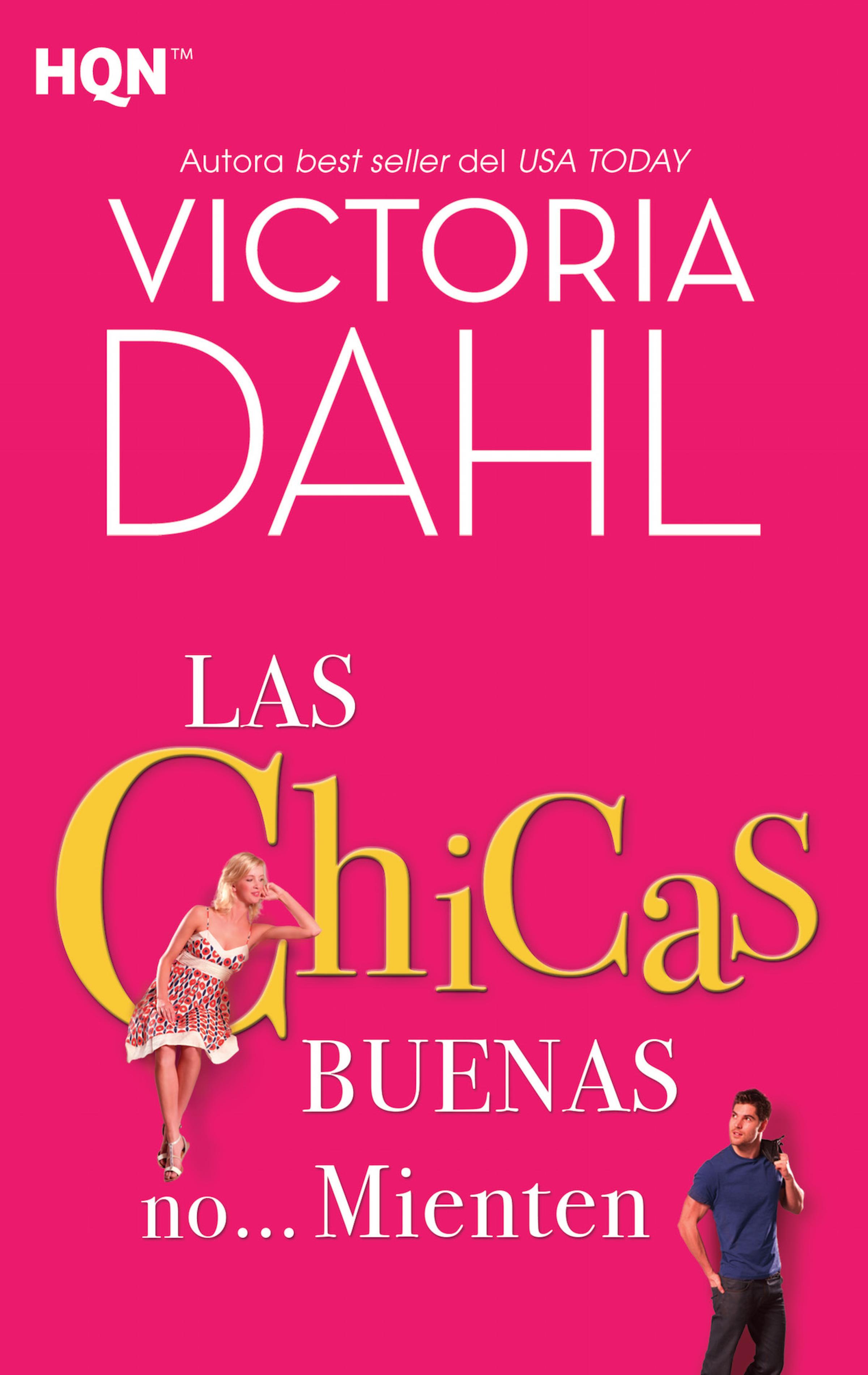 Las chicas buenas no… mienten