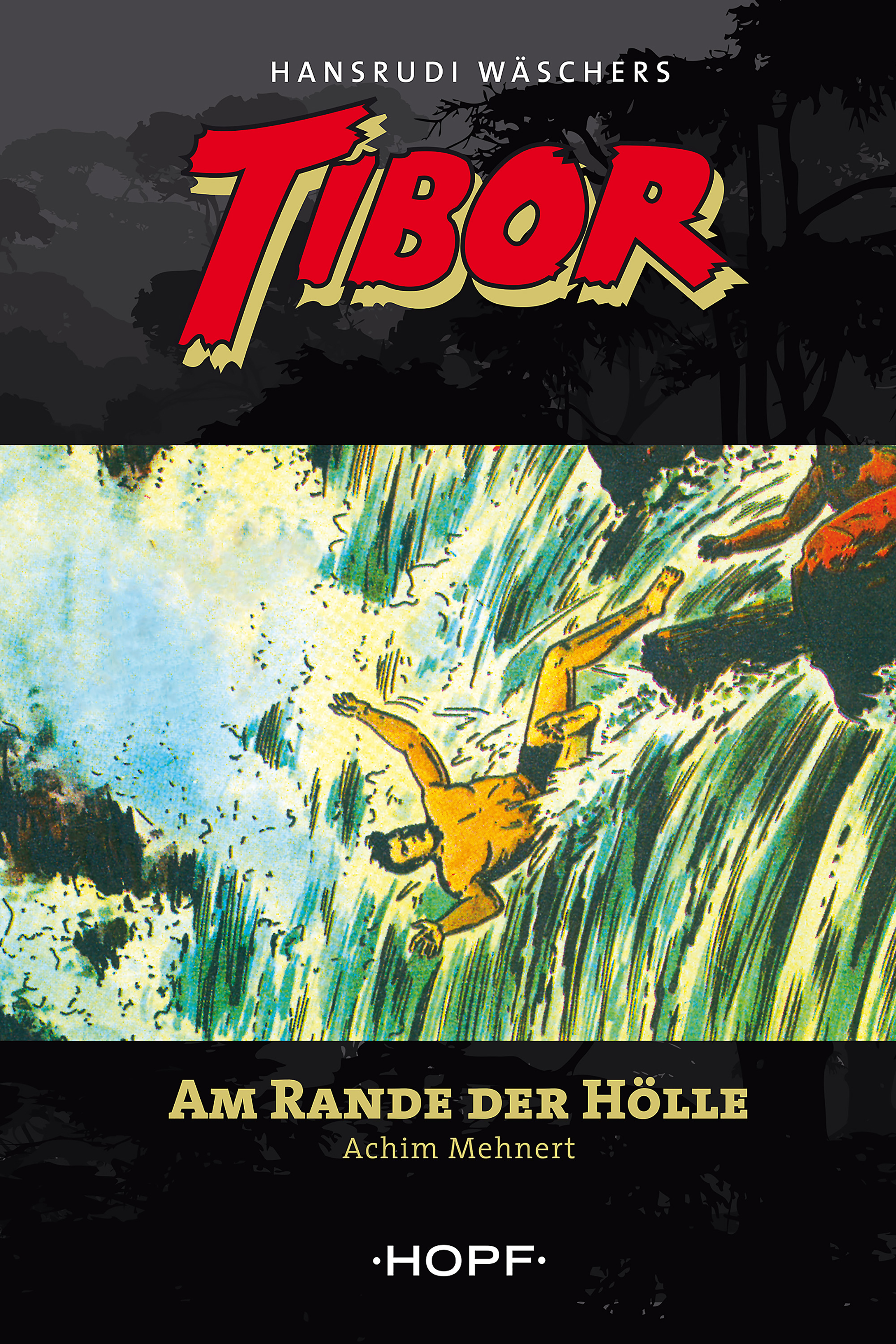 Tibor 9: Am Rande der Hölle