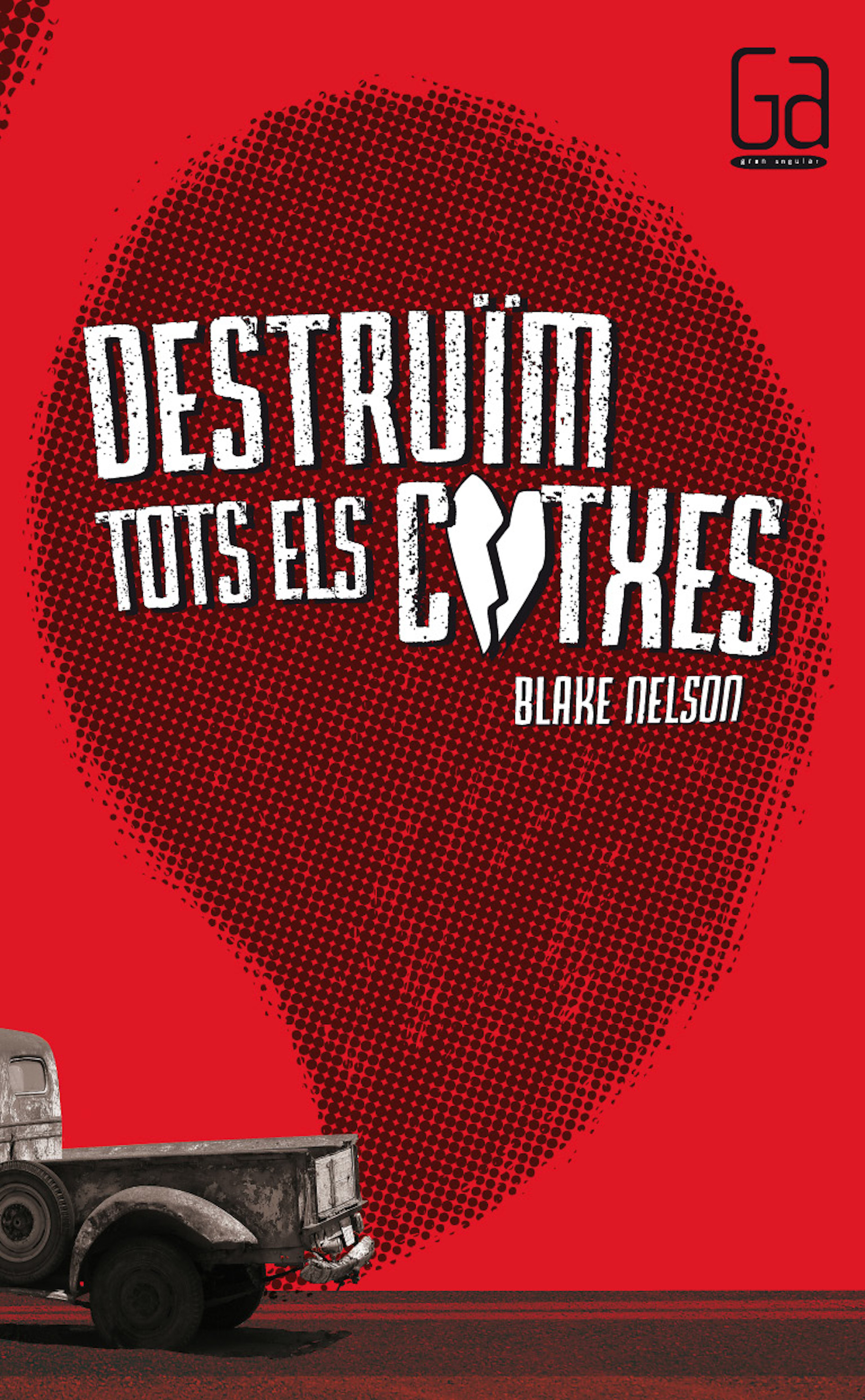 Destruïm tots els cotxes