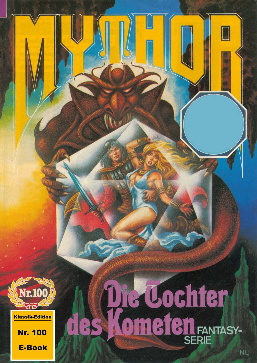 Mythor 100: Die Tochter des Kometen