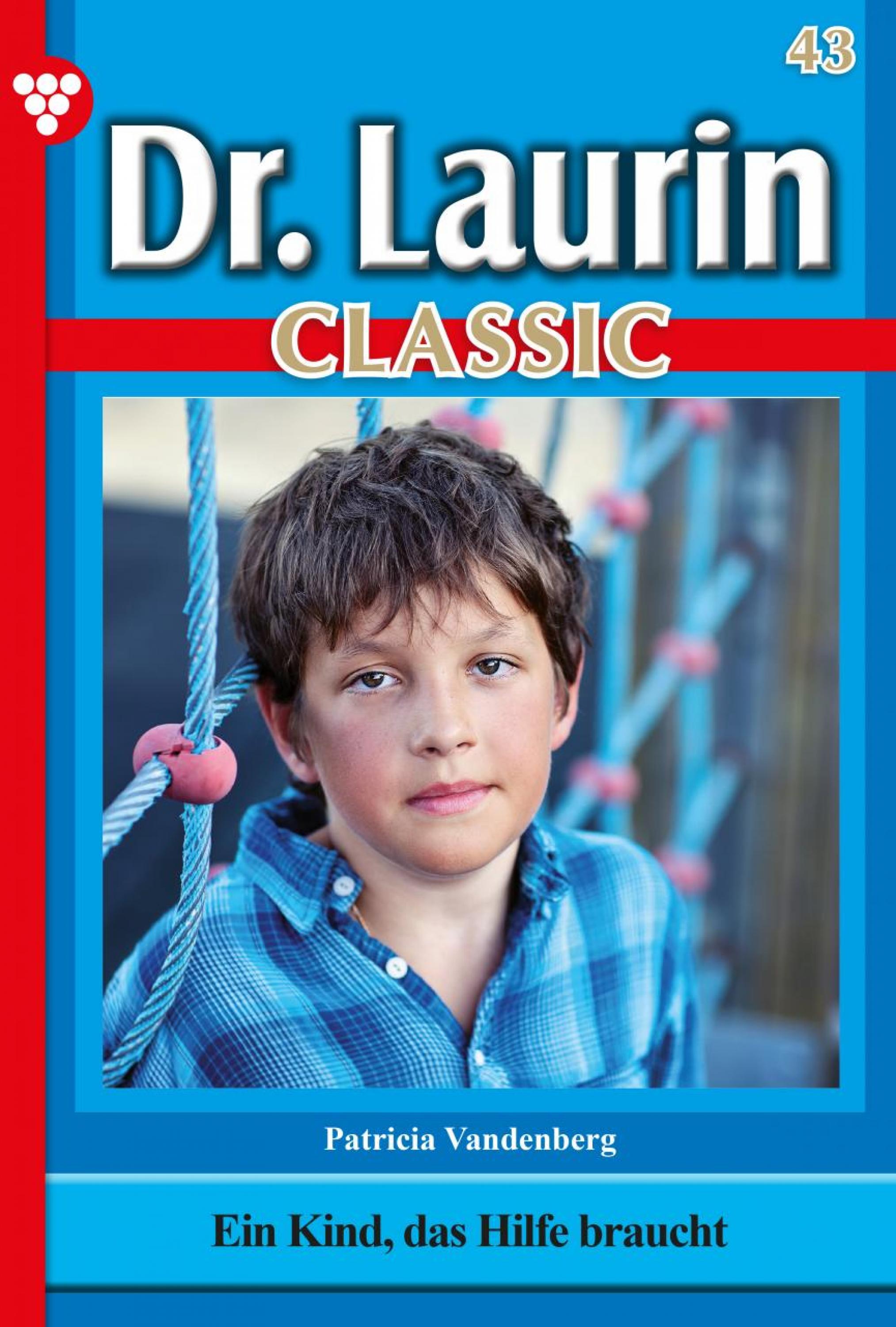 Dr. Laurin Classic 43 – Arztroman