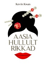 Aasia hullult rikkad