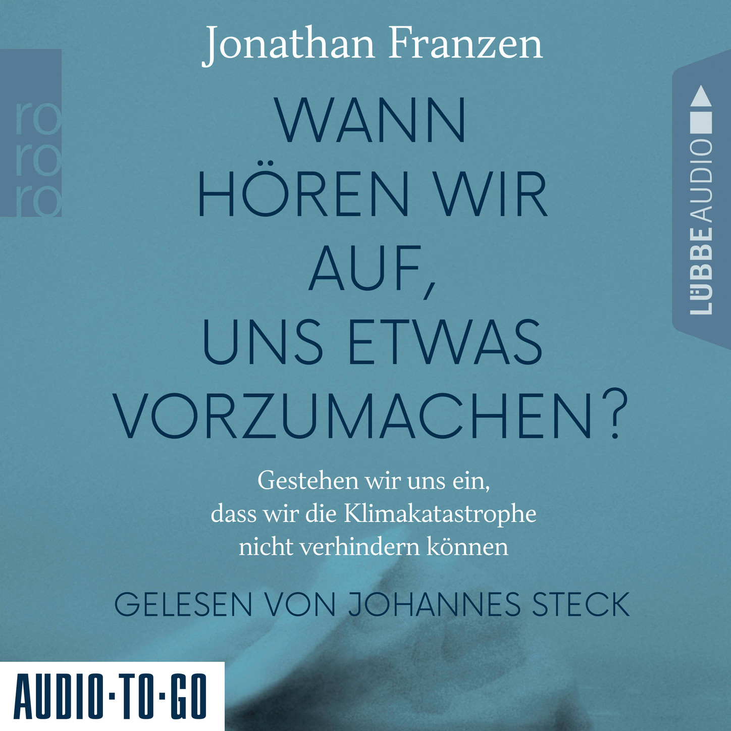 Джонатан Франзен Wann hören wir auf, uns etwas vorzumachen? - Gestehen wir uns ein, dass wir die Klimakatastrophe nicht verhindern können (Gekürzt) c graupner fuhr uns herr in versuchung nicht gwv 1121 32