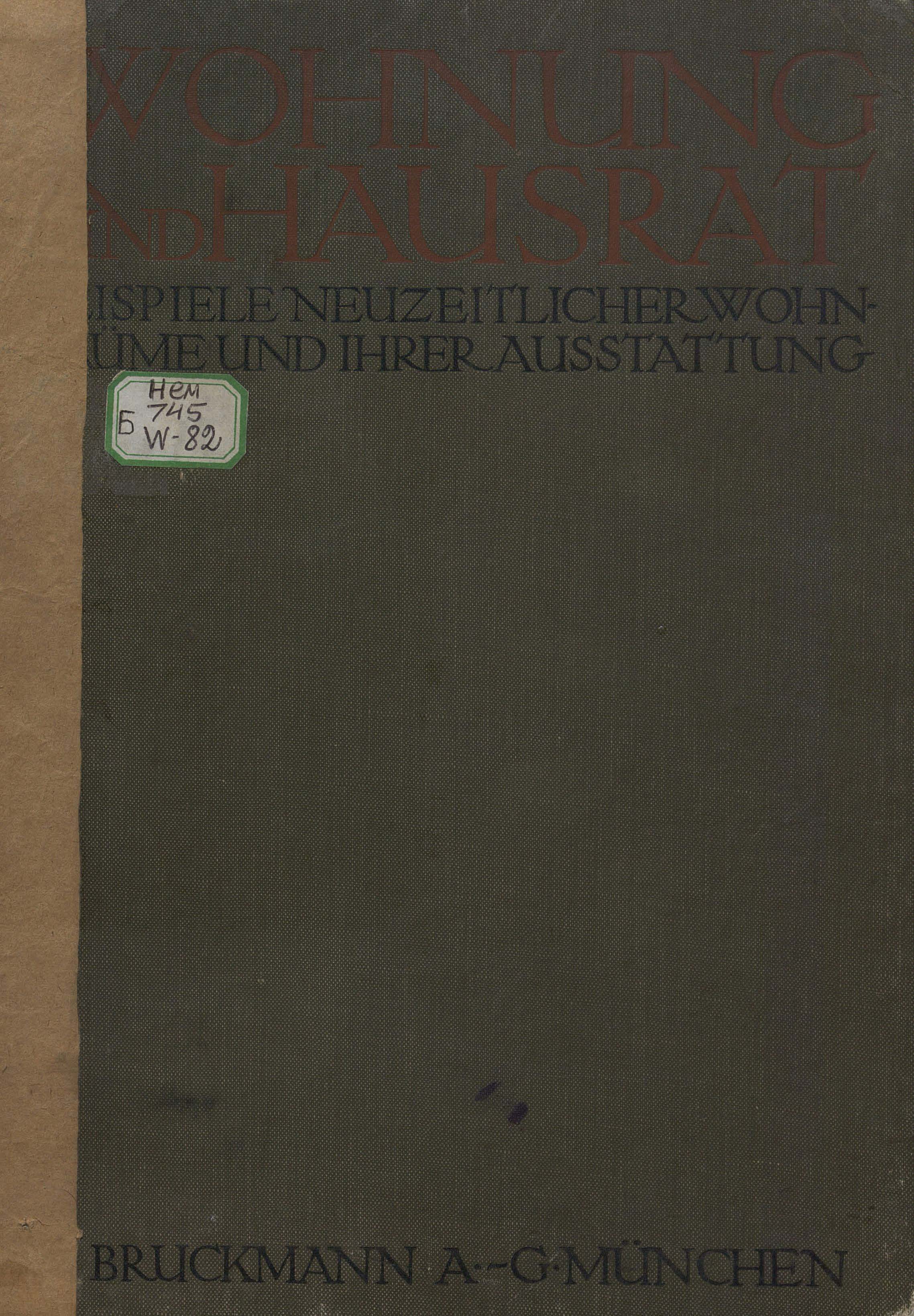 Wohnung und Hausrat Beispiele Neuzeitlicher Wohnräume und ihrer Ausstattung