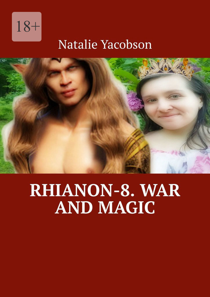 Rhianon-8. War and Magic