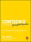 Confidence Pocketbook. Little Exercises for a Self-Assured Life