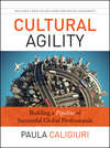 Cultural Agility. Building a Pipeline of Successful Global Professionals