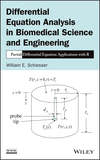 Differential Equation Analysis in Biomedical Science and Engineering