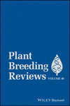Plant Breeding Reviews, Volume 40