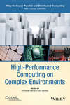 High-Performance Computing on Complex Environments