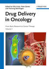 Drug Delivery in Oncology